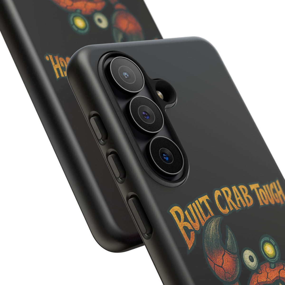 Phone Case - "Built Crab Tough" Funny Crab Graphic Protective Case