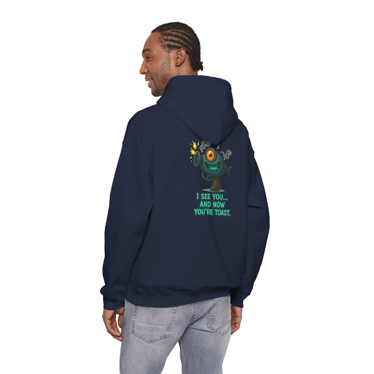 Hoodie — Cute Monster 'I See You...and Now You're Toast' Graphic Pullover
