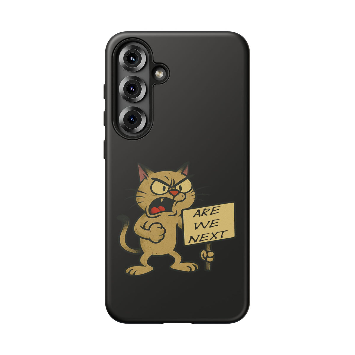 Angry Cat Phone Case — 'Are We Next' Protest Graphic iPhone Case