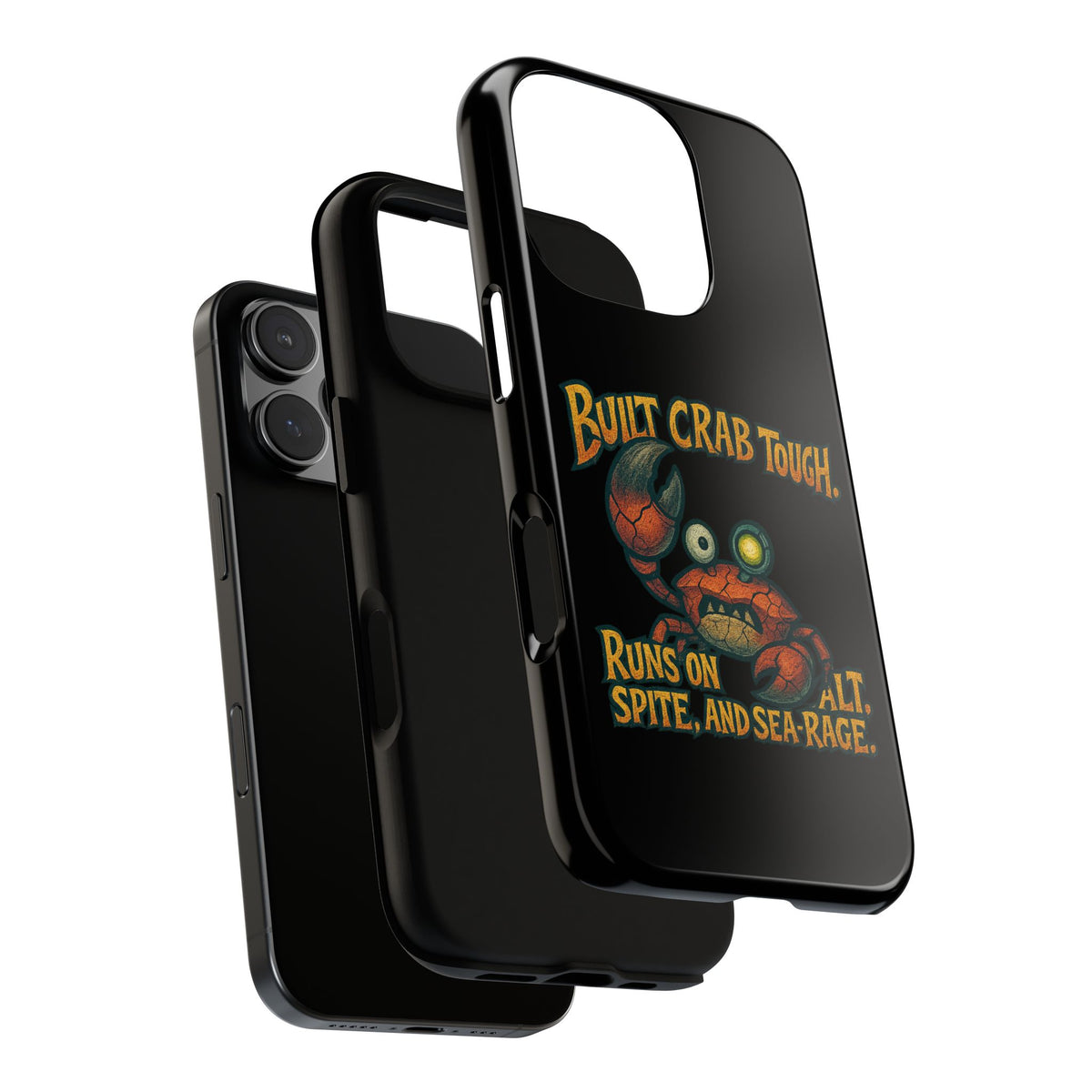 Phone Case - "Built Crab Tough" Funny Crab Graphic Protective Case