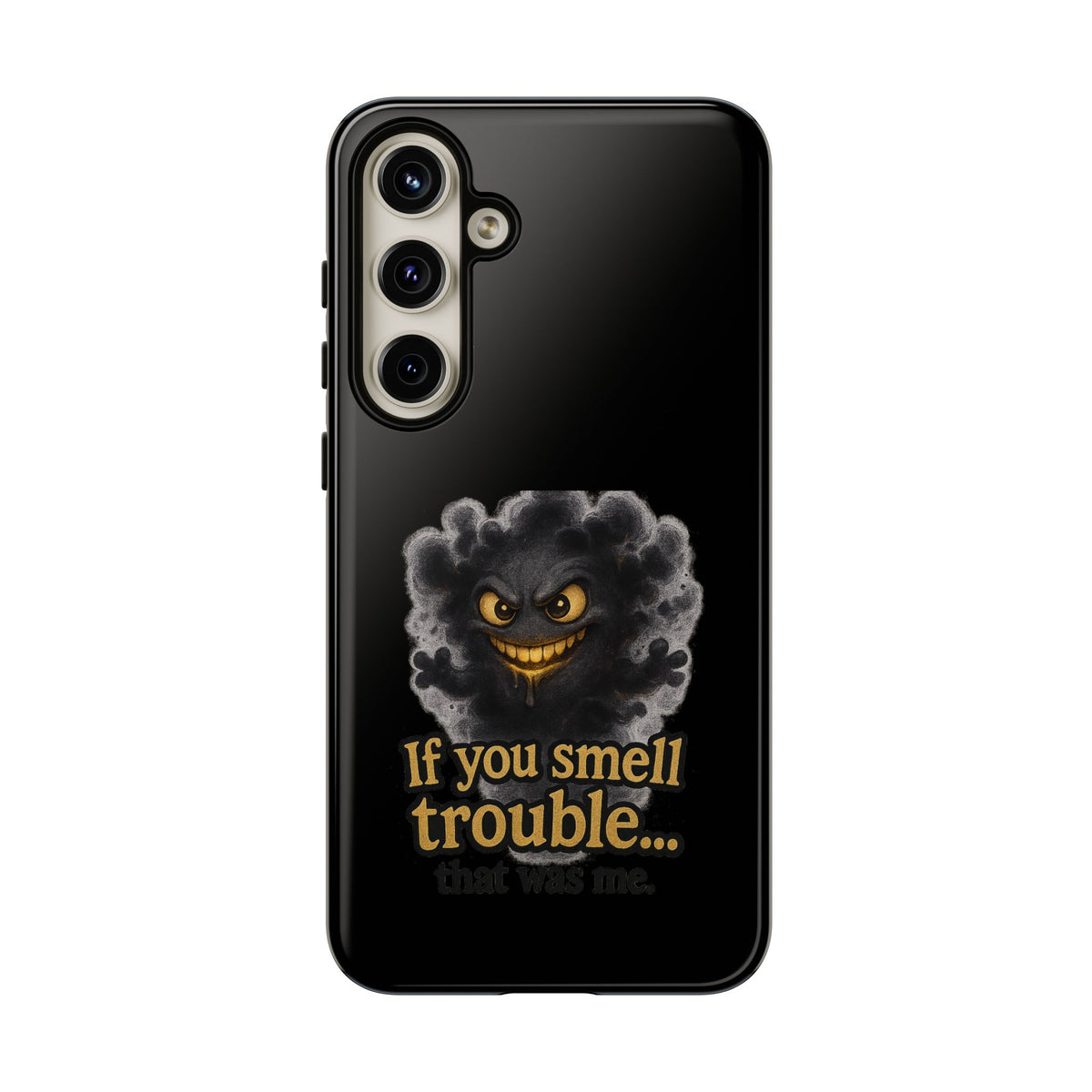 Phone Case — "If You Smell Trouble" Grinning Smoke Monster Protective Case