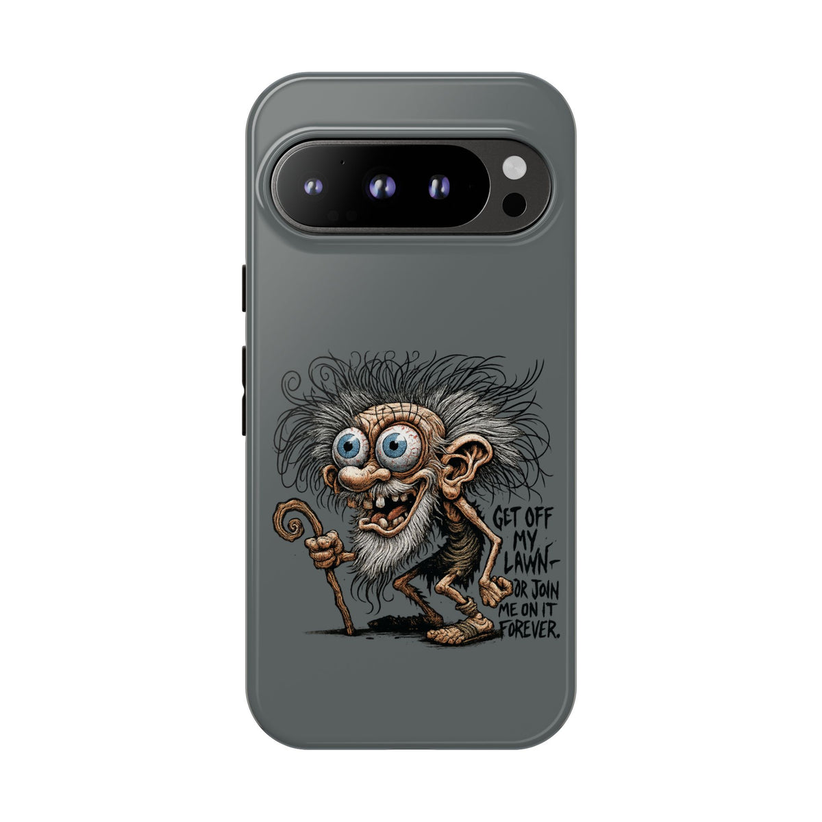Phone Case — Funny Grumpy Troll Design: “Get Off My Lawn” Protective Cover