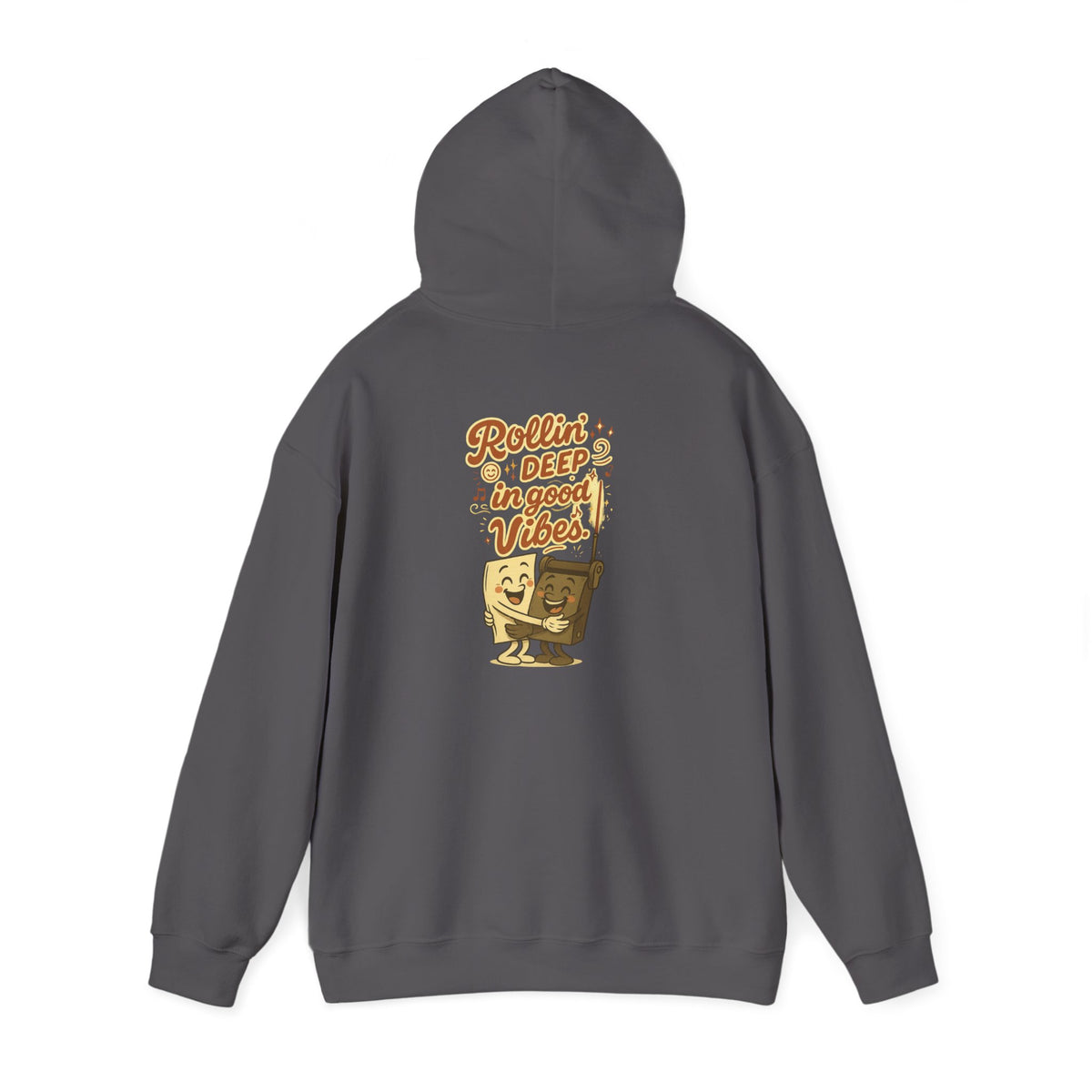 Rollin’ Deep in Good Vibes Hoodie