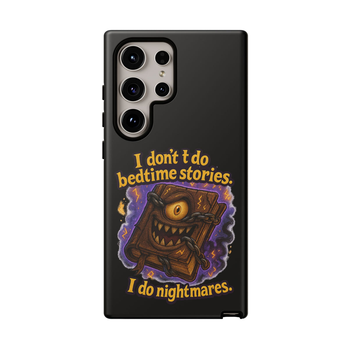 Phone Case — "I Don't Do Bedtime Stories, I Do Nightmares" Horror Book Design