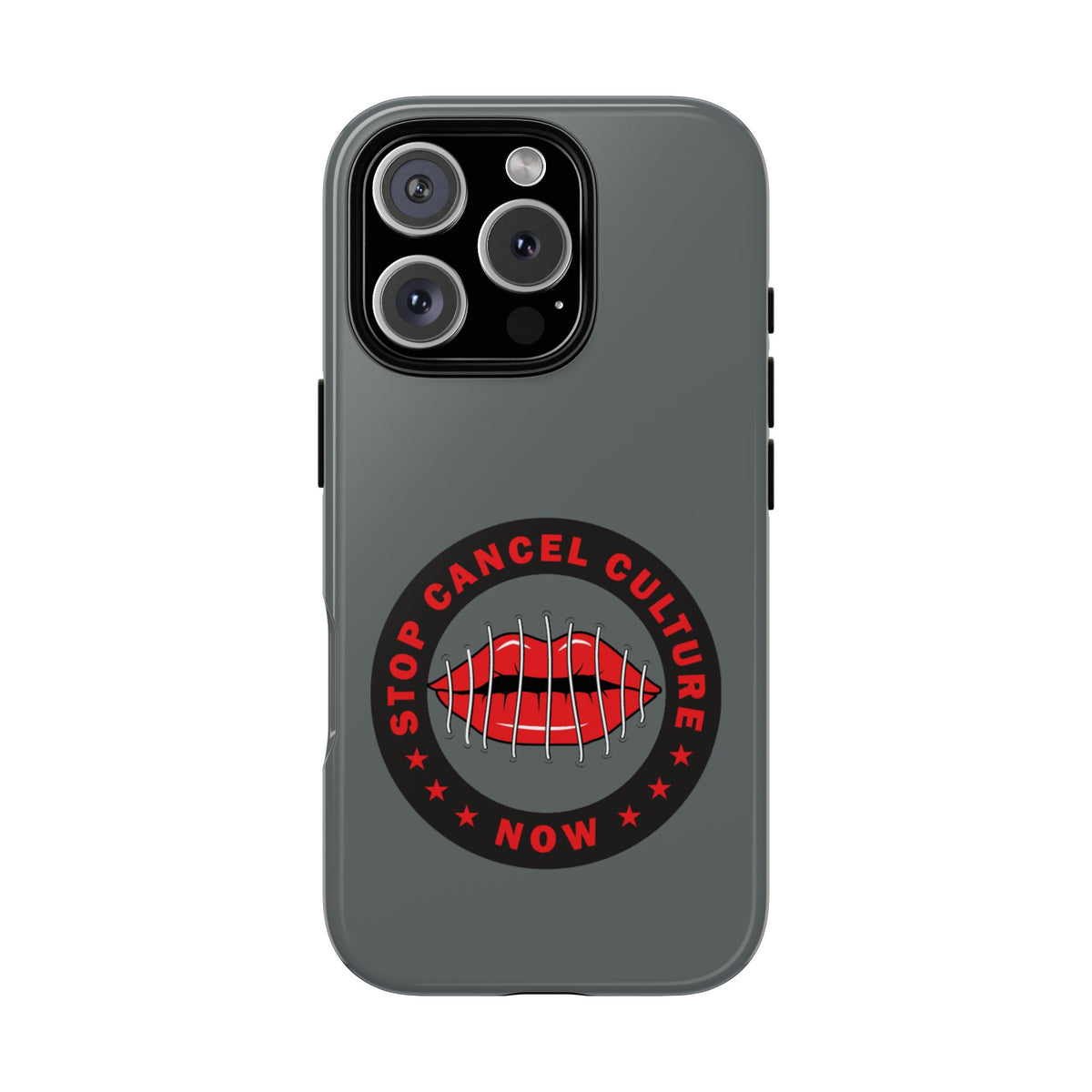 Phone Case — "Stop Cancel Culture Now" Graphic Tough Protective Case