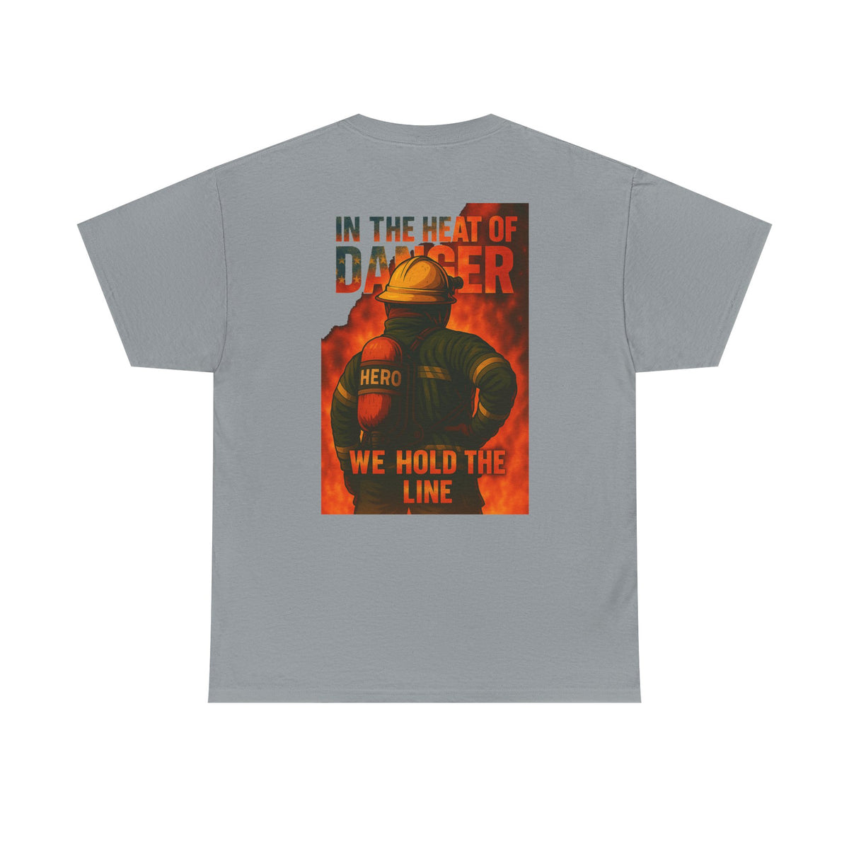 We Hold the Line – Firefighter Valor Tee