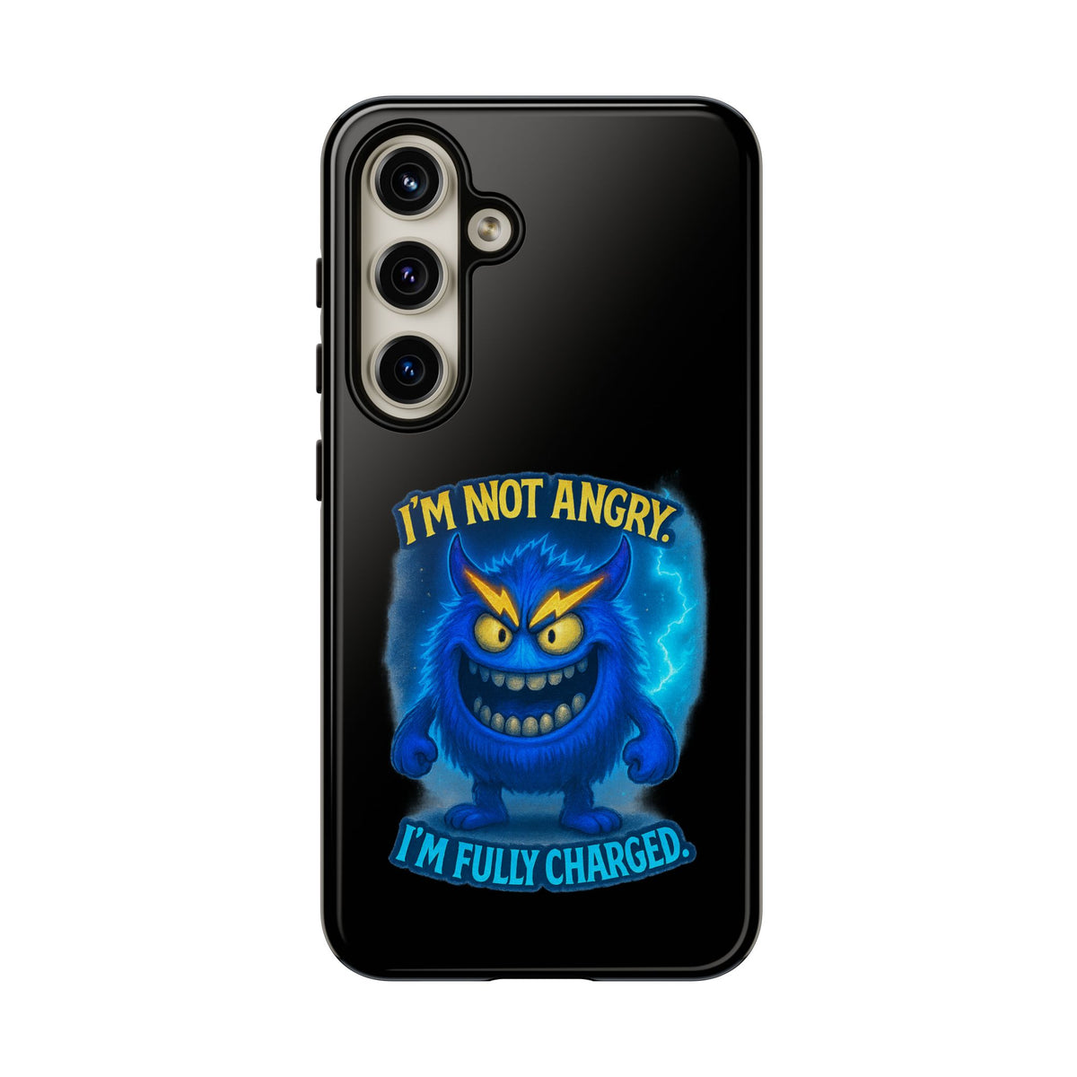 Phone Case - "I'm Not Angry, I'm Fully Charged" Electric Monster Protective Cover