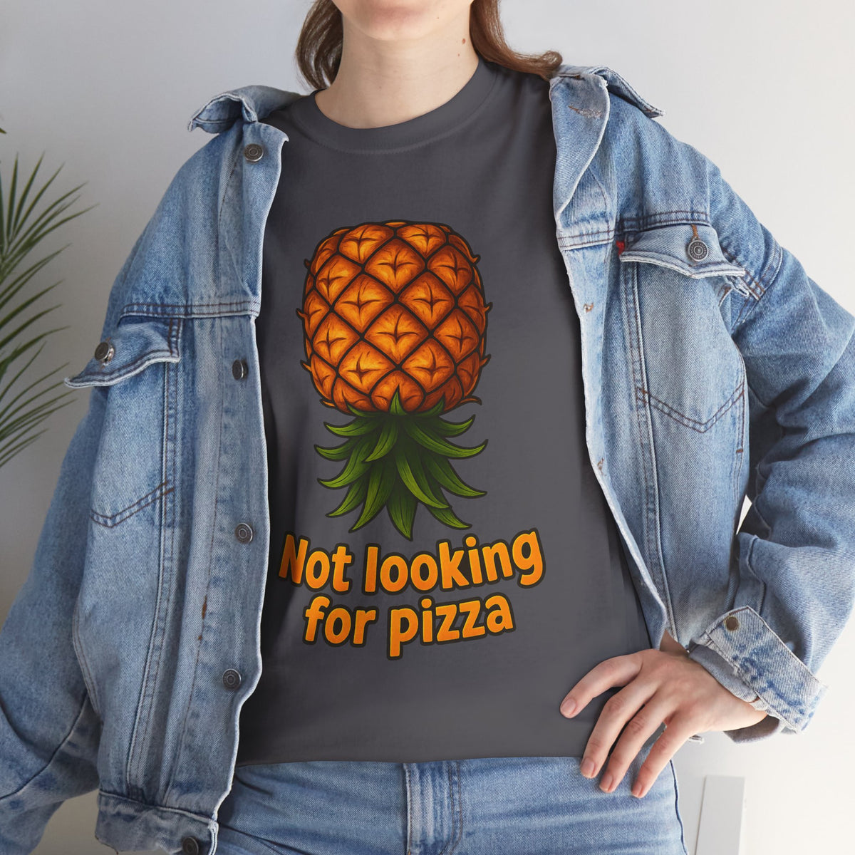 Pineapple Illustration Not Looking for Pizza T-Shirt | Funny Fruit Tee