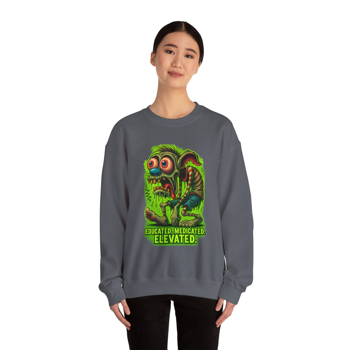 Educated. Medicated. Elevated. Crewneck Sweatshirt