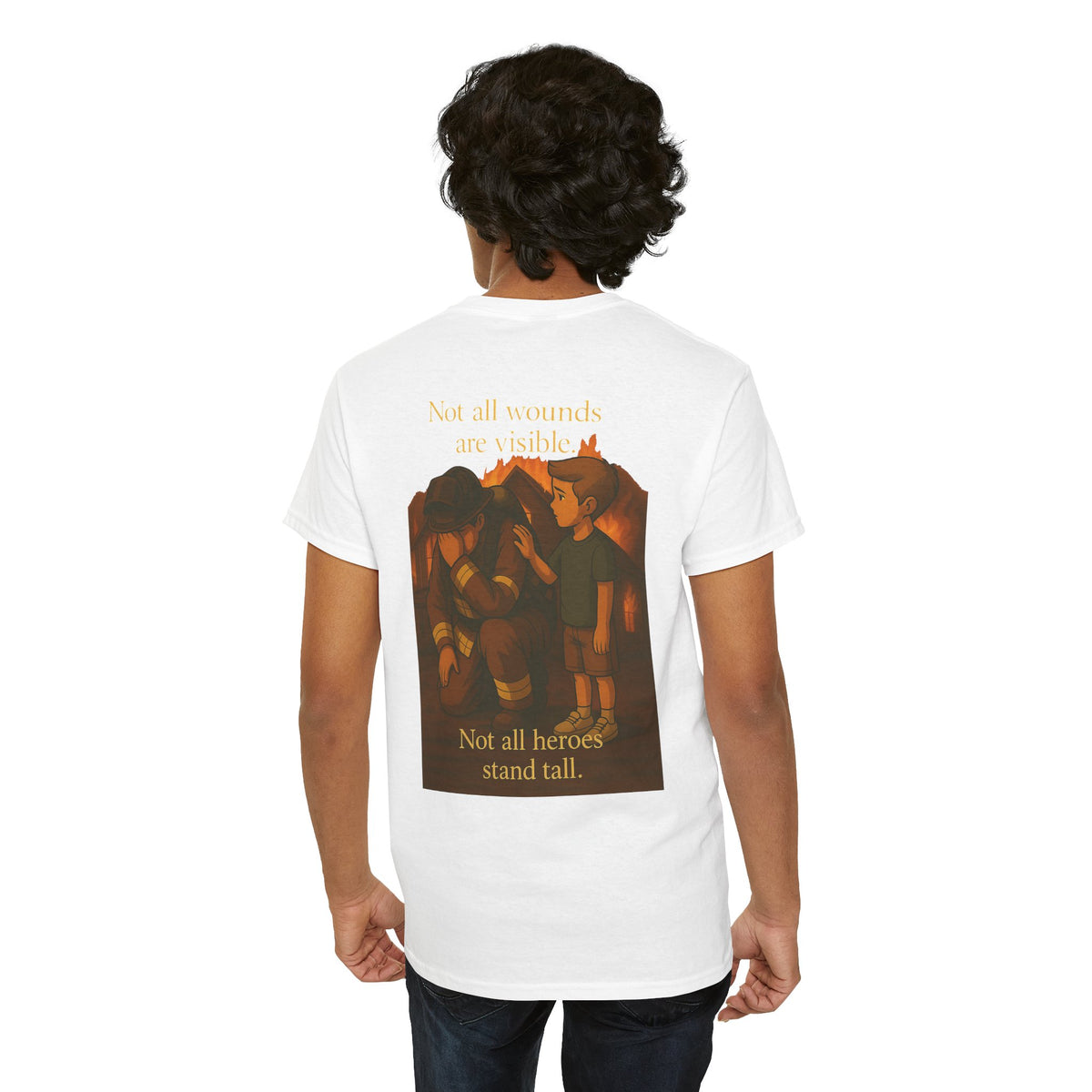 Not All Heroes Stand Tall – Firefighter Tribute Tee