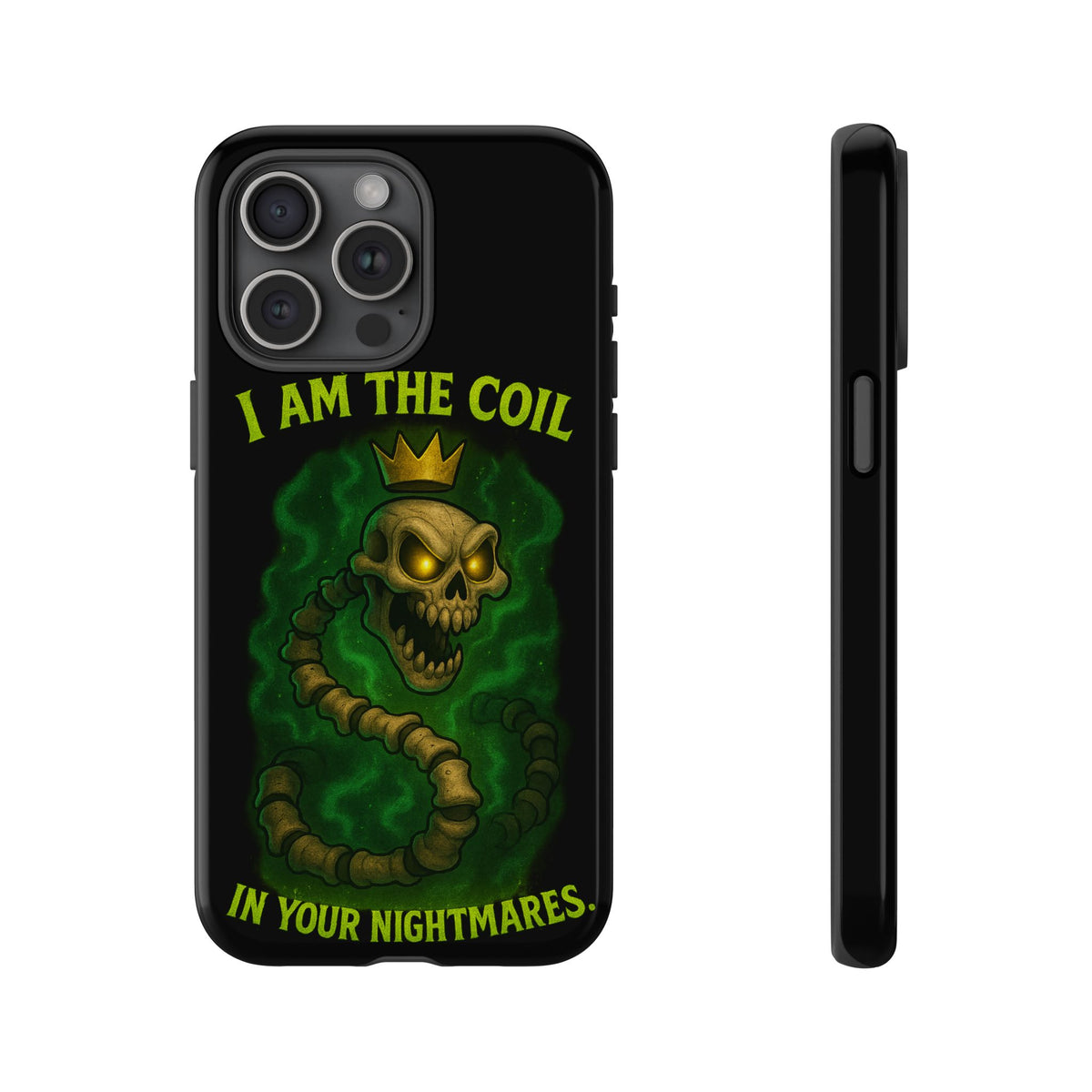 Tough Cases — “I Am The Coil In Your Nightmares” Skull Snake Shockproof Phone Case