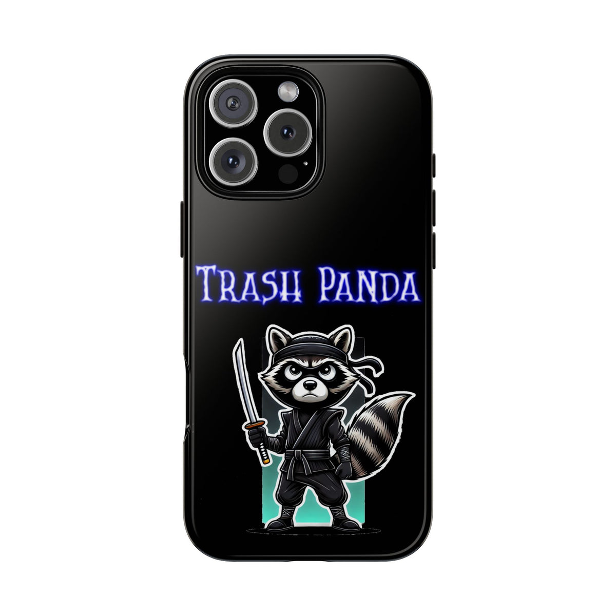 Trash Panda Ninja Phone Case — Cute Raccoon Warrior Protective Case