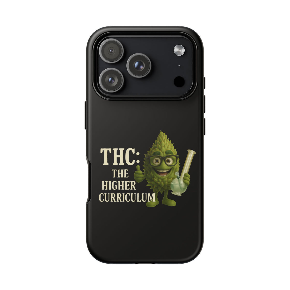 THC The Higher Curriculum Phone Case – Funny Cannabis Nug Cartoon iPhone Case