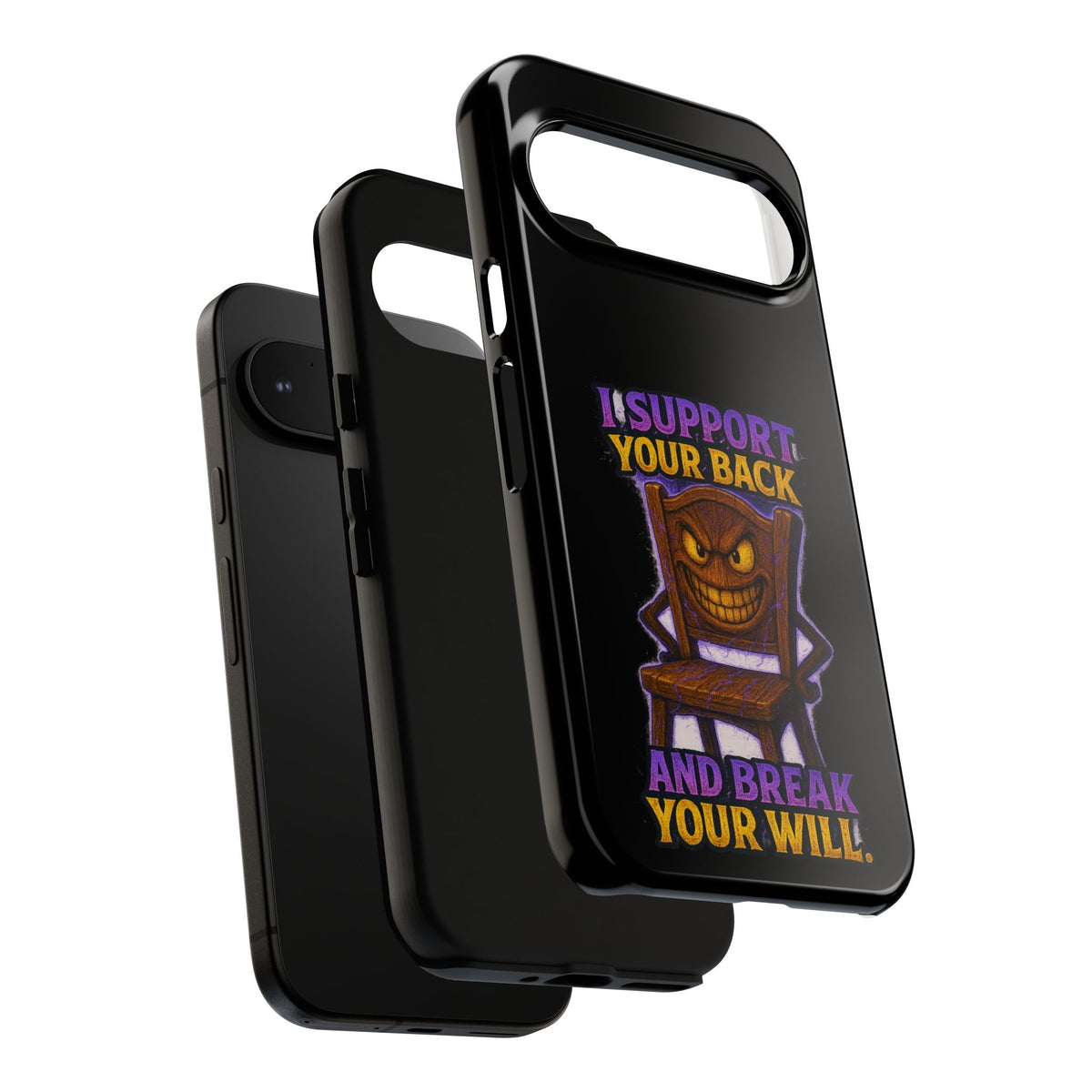 Phone Case — "I Support Your Back and Break Your Will" Funny Creepy Chair Design