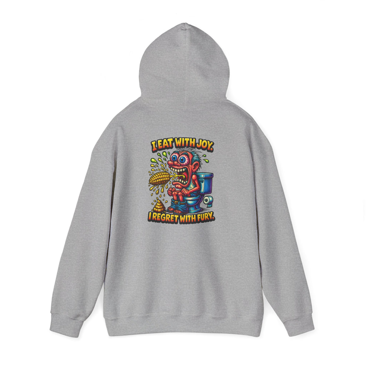 Toilet Trouble Hoodie — “I Regret With Fury” Graphic Hooded Sweatshirt