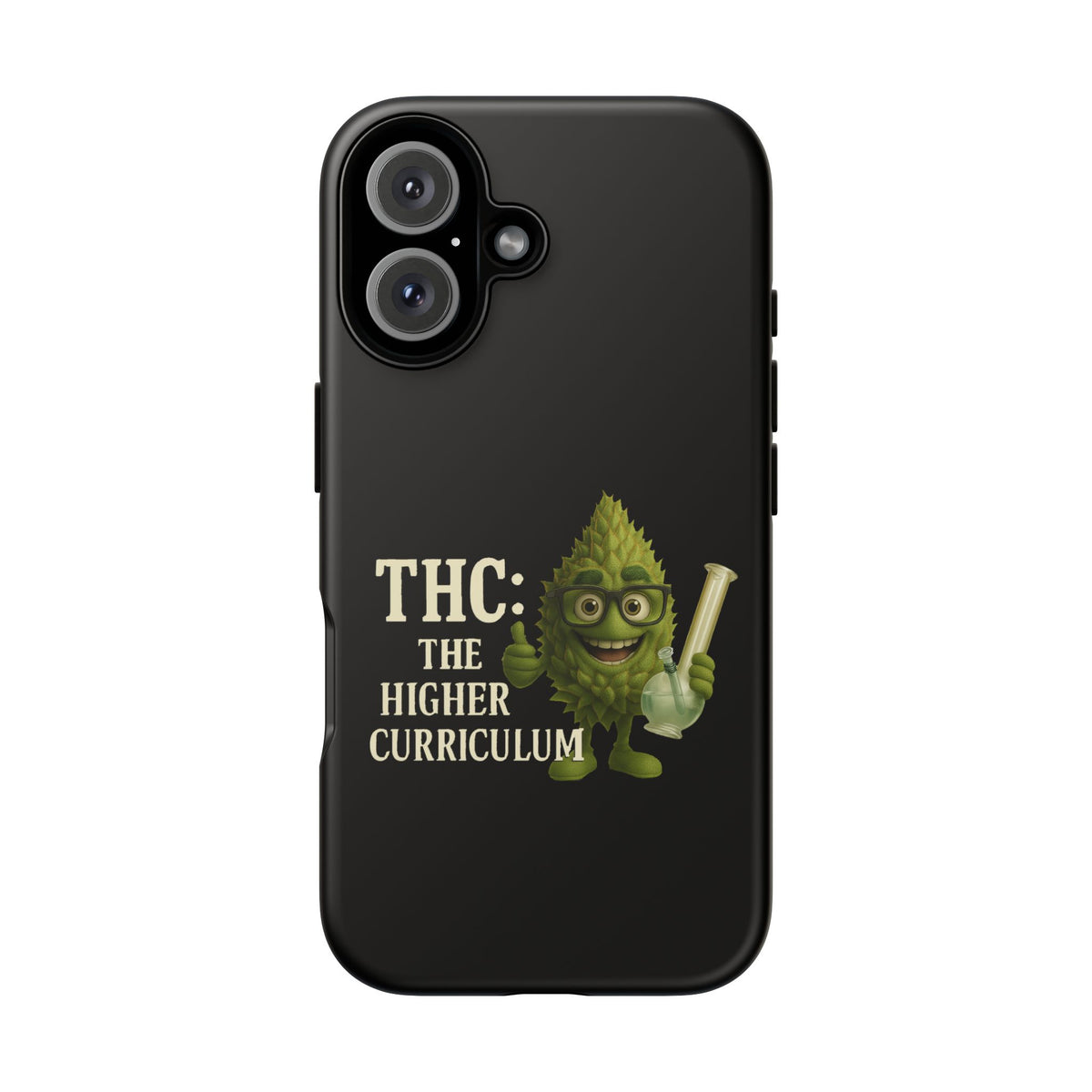 THC The Higher Curriculum Phone Case – Funny Cannabis Nug Cartoon iPhone Case