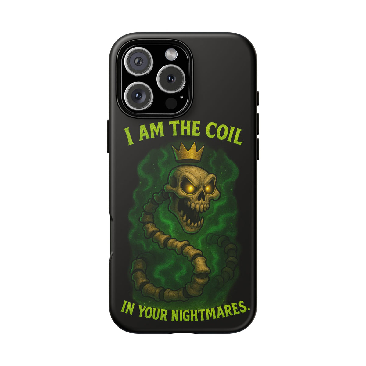 Tough Cases — “I Am The Coil In Your Nightmares” Skull Snake Shockproof Phone Case