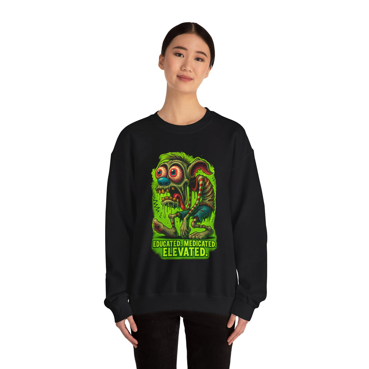 Educated. Medicated. Elevated. Crewneck Sweatshirt
