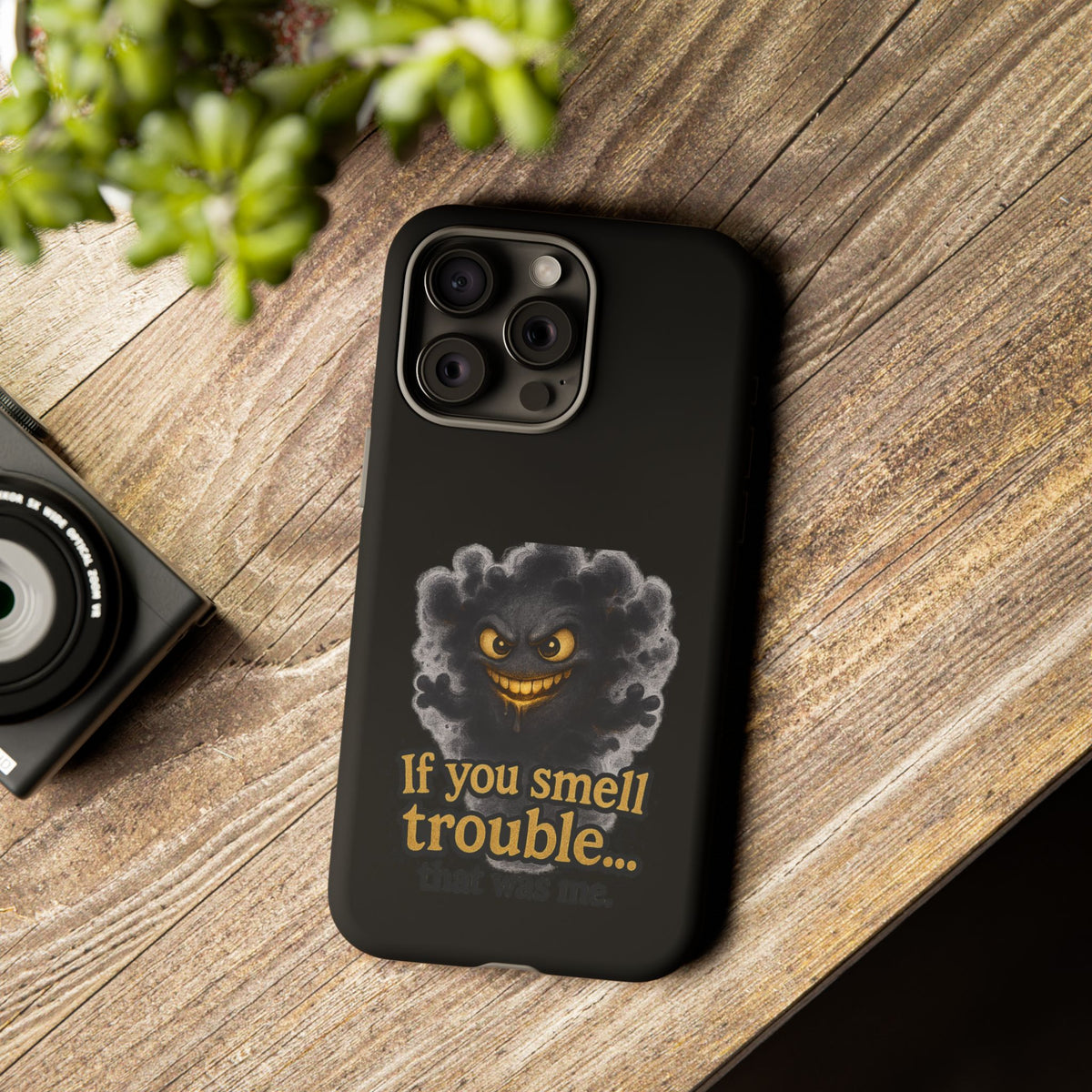 Phone Case — "If You Smell Trouble" Grinning Smoke Monster Protective Case
