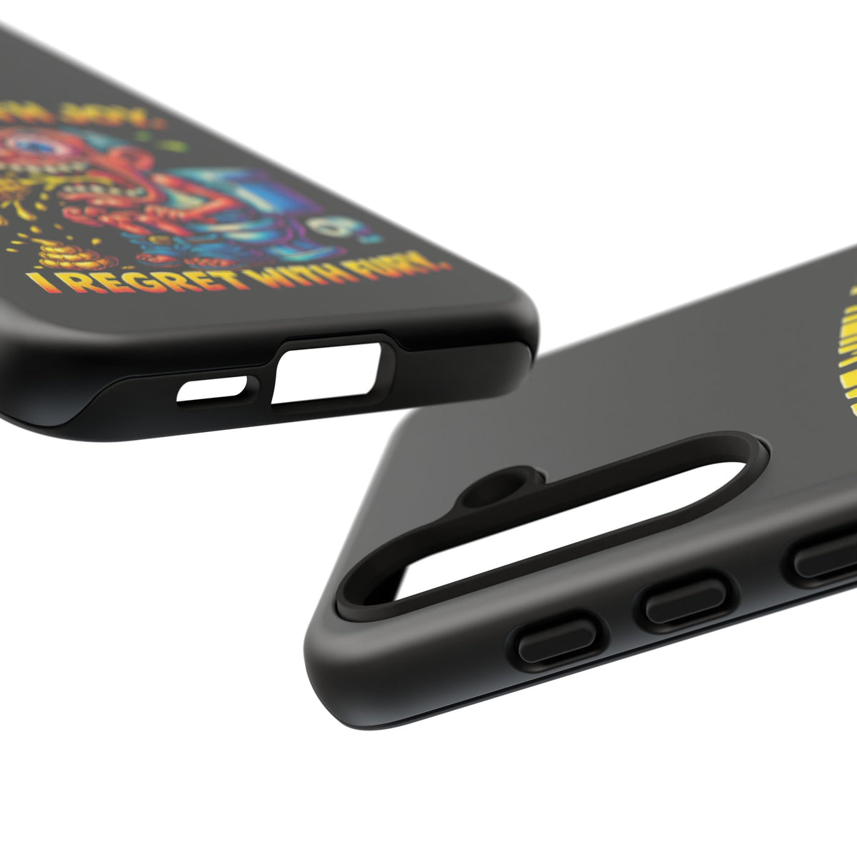 Phone Case — "I Eat With Joy, I Regret With Fury" Graphic