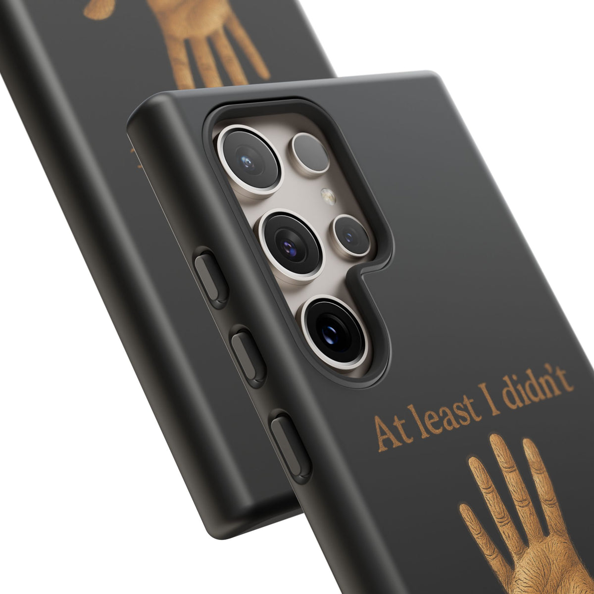 Phone Case — "At Least I Didn't Go Blind" Hand Graphic Protective Cover
