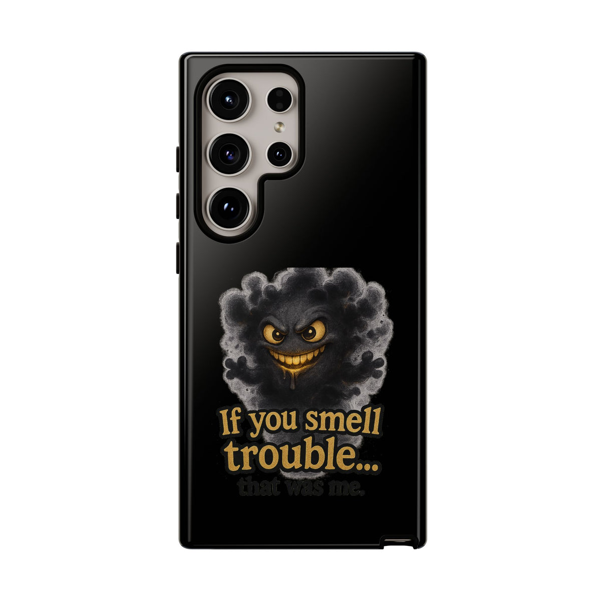 Phone Case — "If You Smell Trouble" Grinning Smoke Monster Protective Case