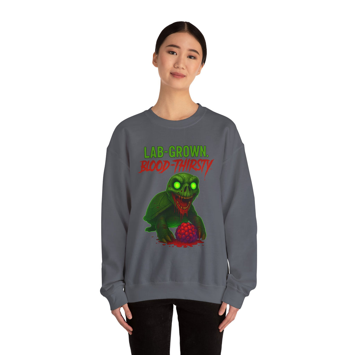 Lab-Grown. Blood-Thirsty. – Mutant Turtle Sweatshirt