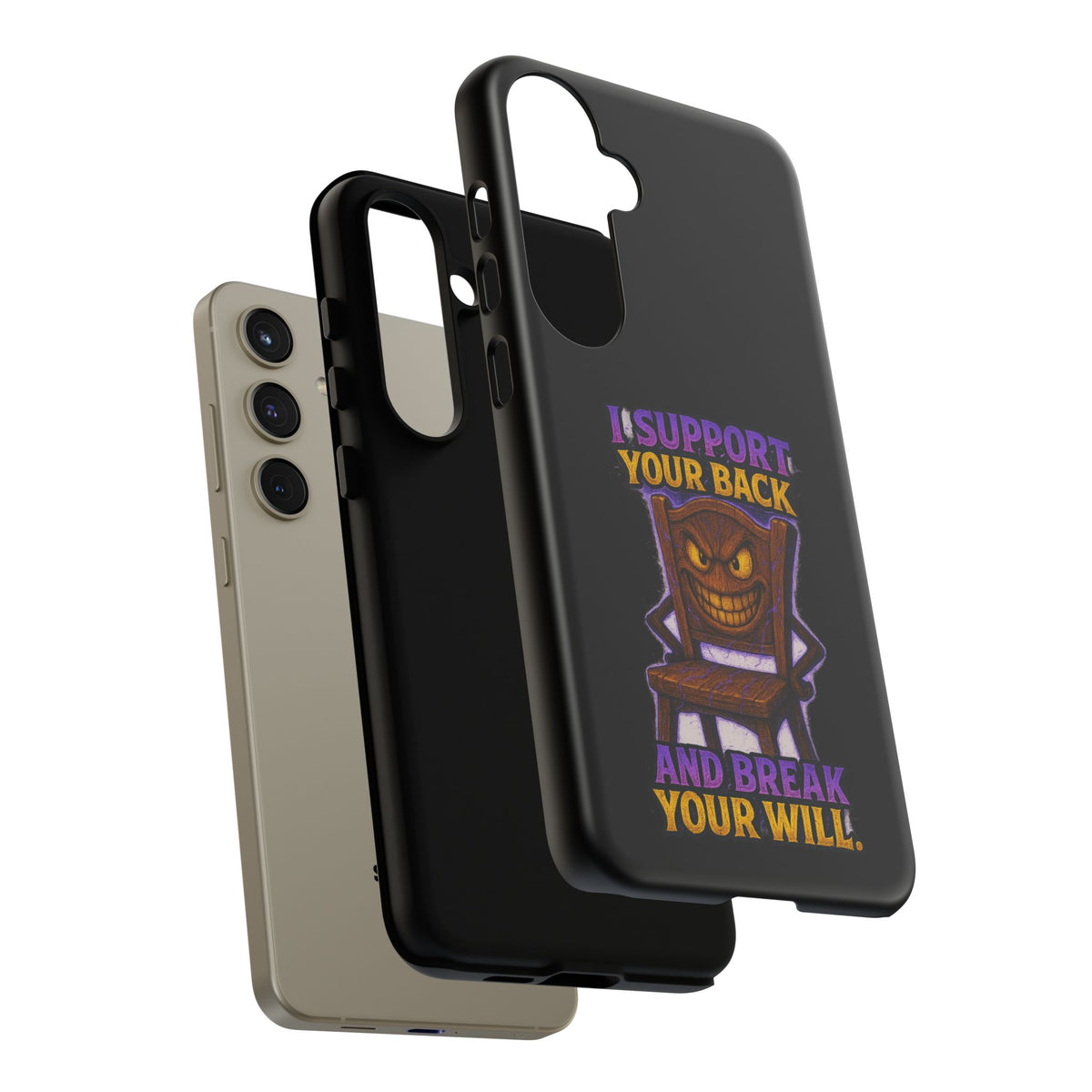 Phone Case — "I Support Your Back and Break Your Will" Funny Creepy Chair Design
