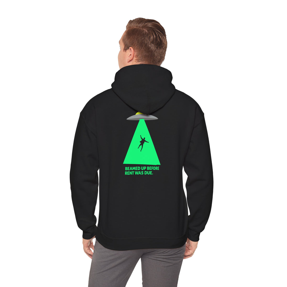 Beamed Up Before Rent Was Due Hoodie