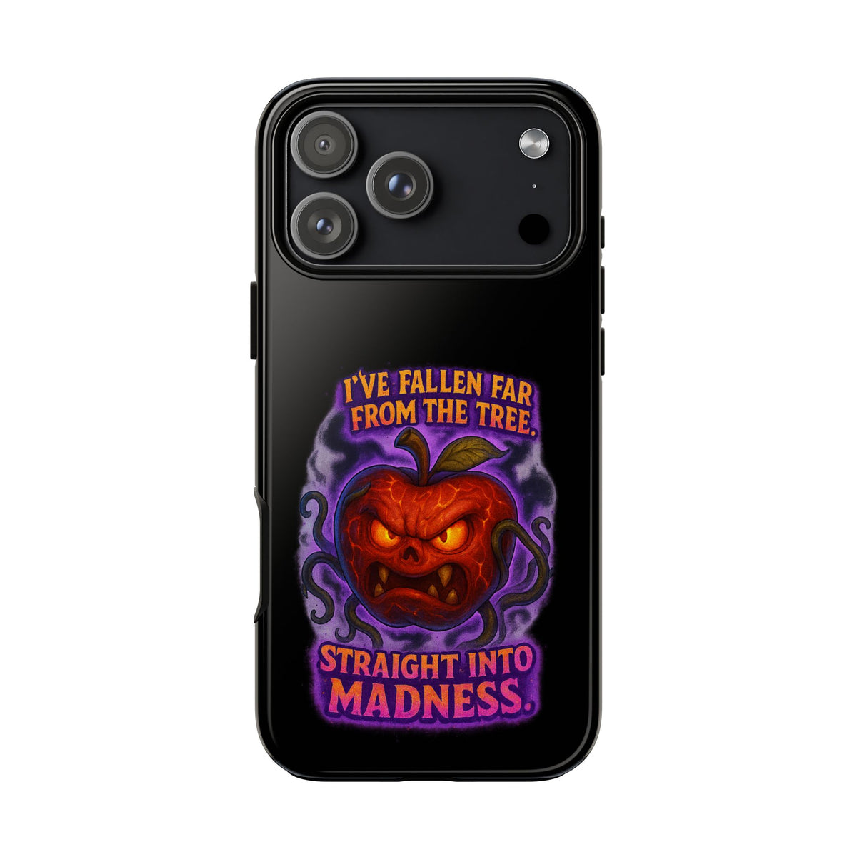 Phone Case — 'I've Fallen Far From the Tree, Straight Into Madness' Pumpkin Horror Design