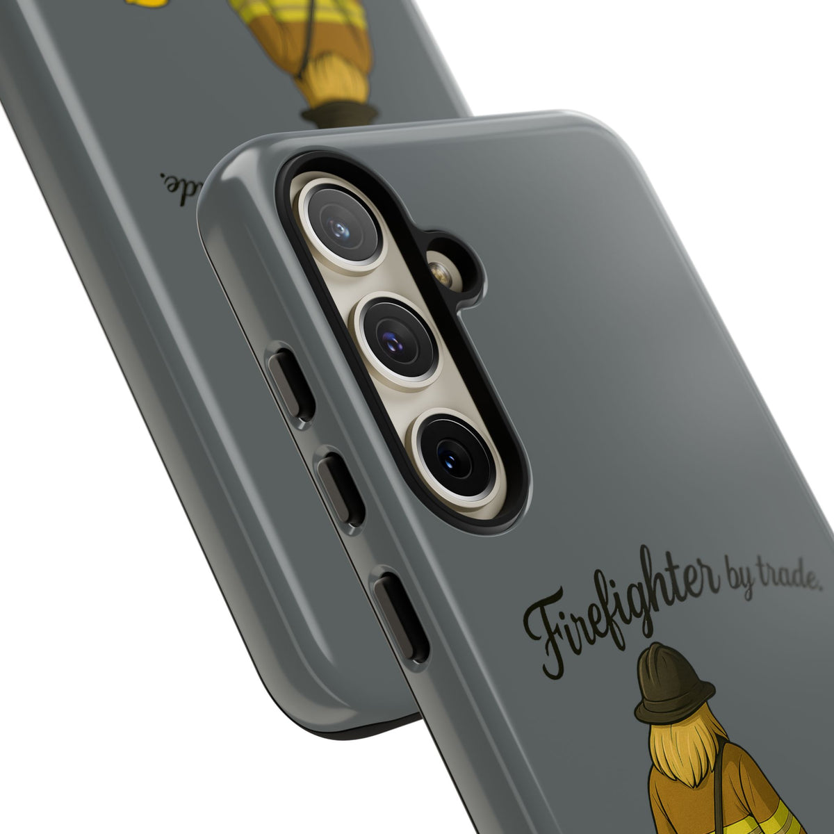 Firefighter Protector Phone Case — “Firefighter by trade, Protector by choice”