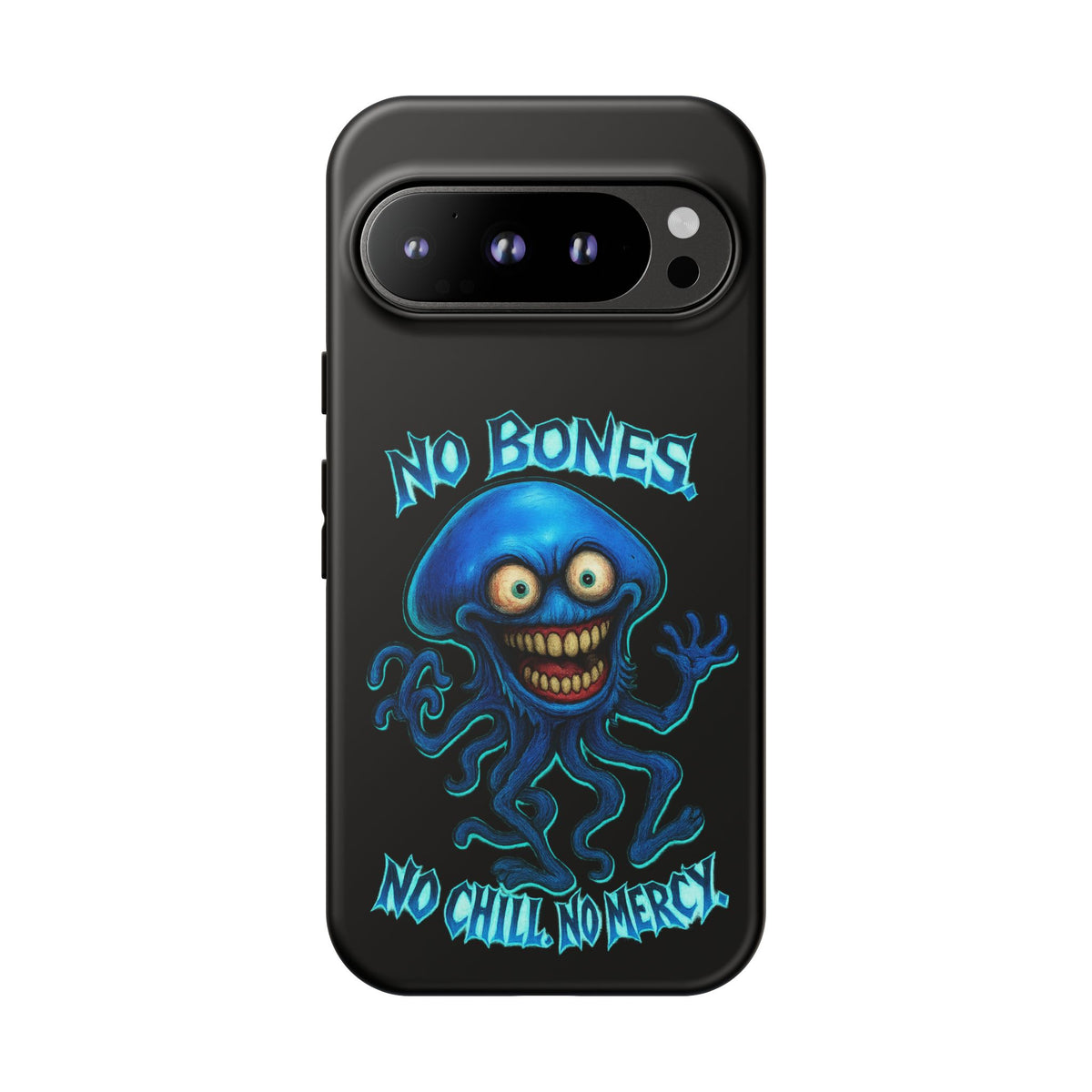 Phone Case — 'No Bones, No Chill, No Mercy' Blue Jellyfish Horror Design