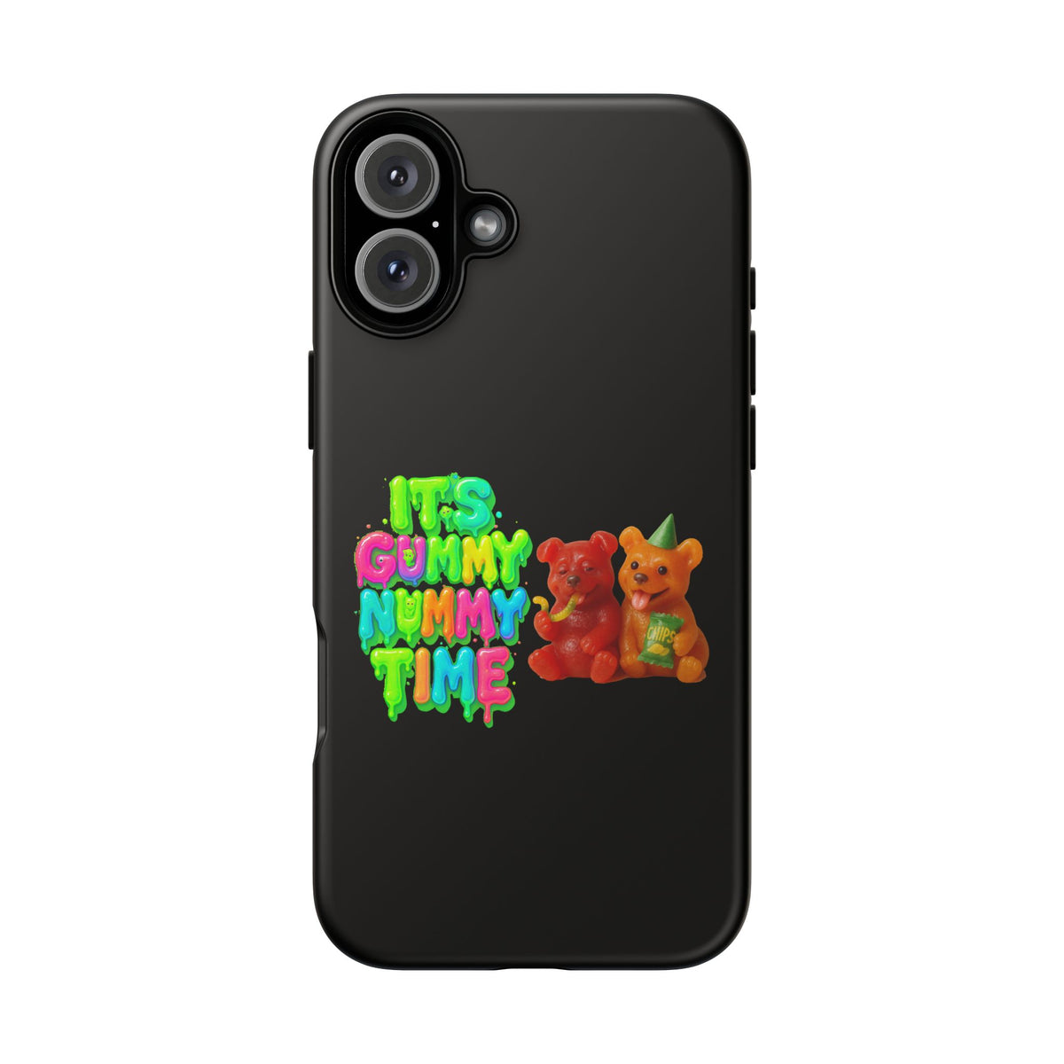 Phone Case — "It's Gummy Nummy Time" Colorful Gummy Bear Protective Case