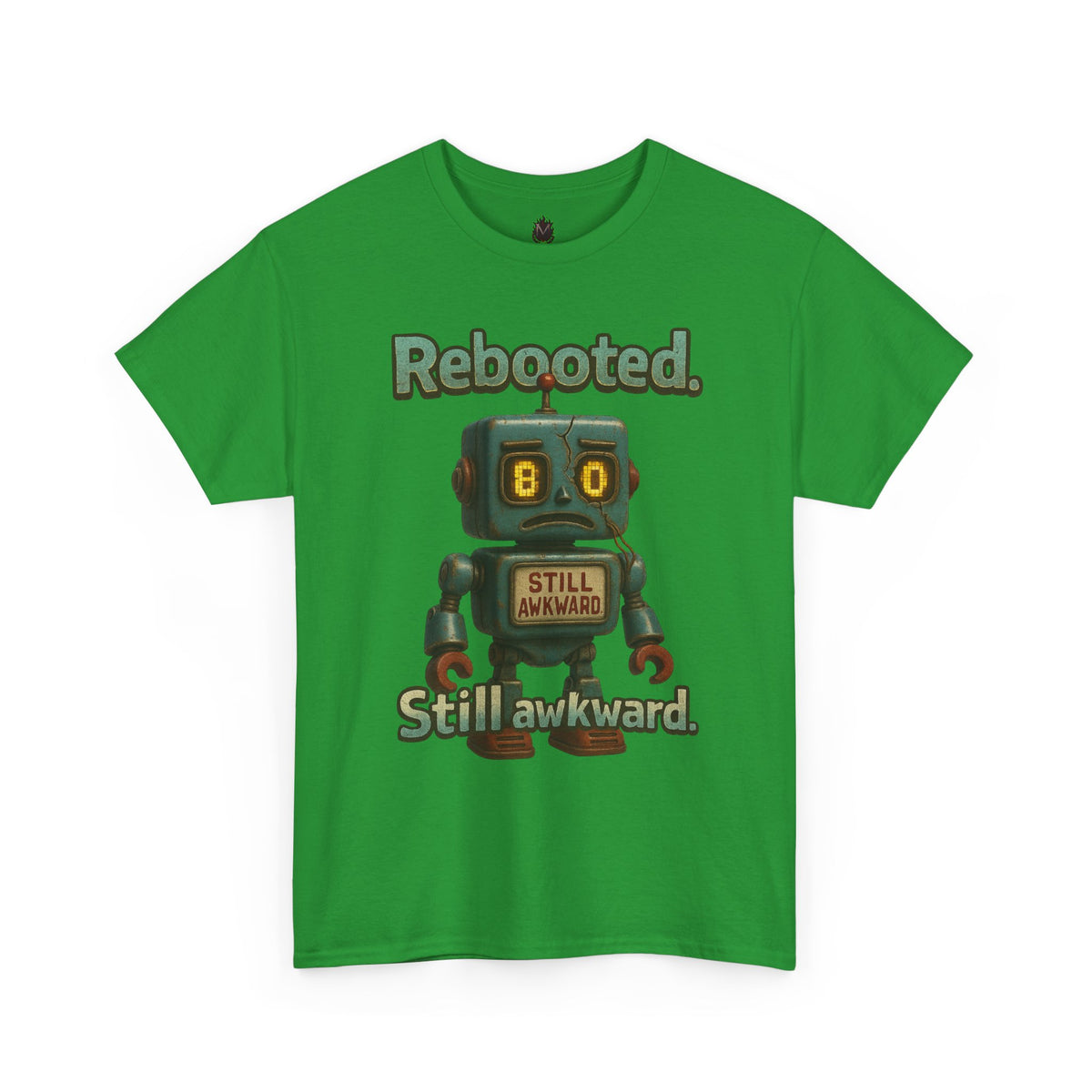Rebooted Still Awkward Robot T-Shirt | Cute Robot Tee