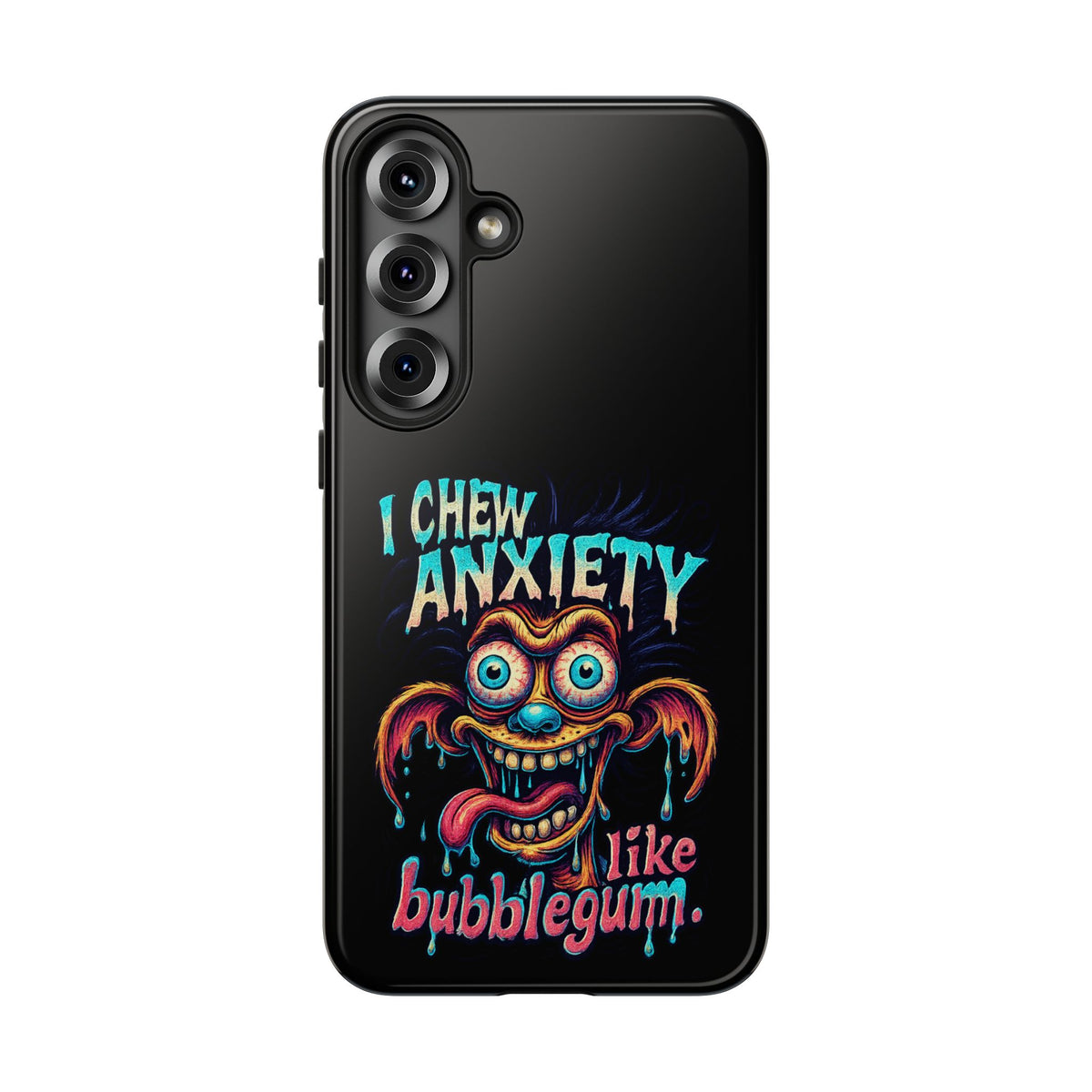 Phone Case — "I Chew Anxiety Like Bubblegum" Retro Monster Design