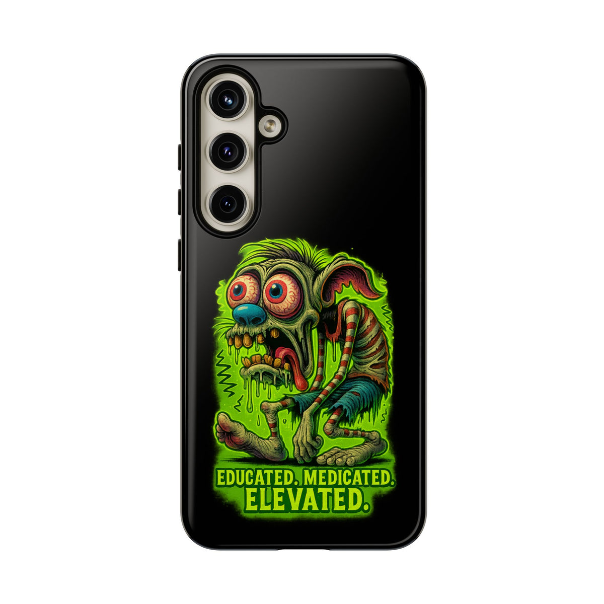 Phone Case — "Educated. Medicated. Elevated." Neon Monster Design