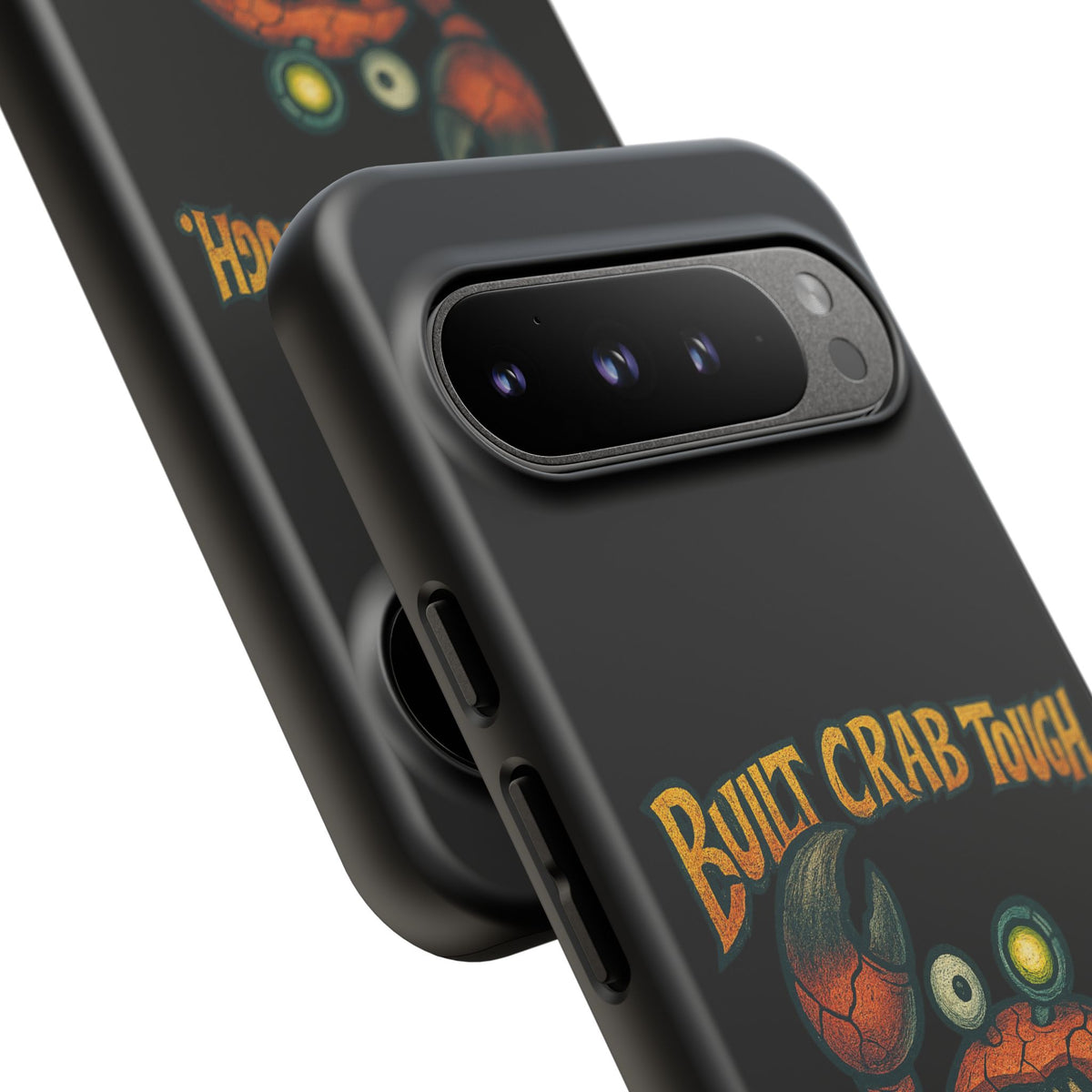 Phone Case - "Built Crab Tough" Funny Crab Graphic Protective Case