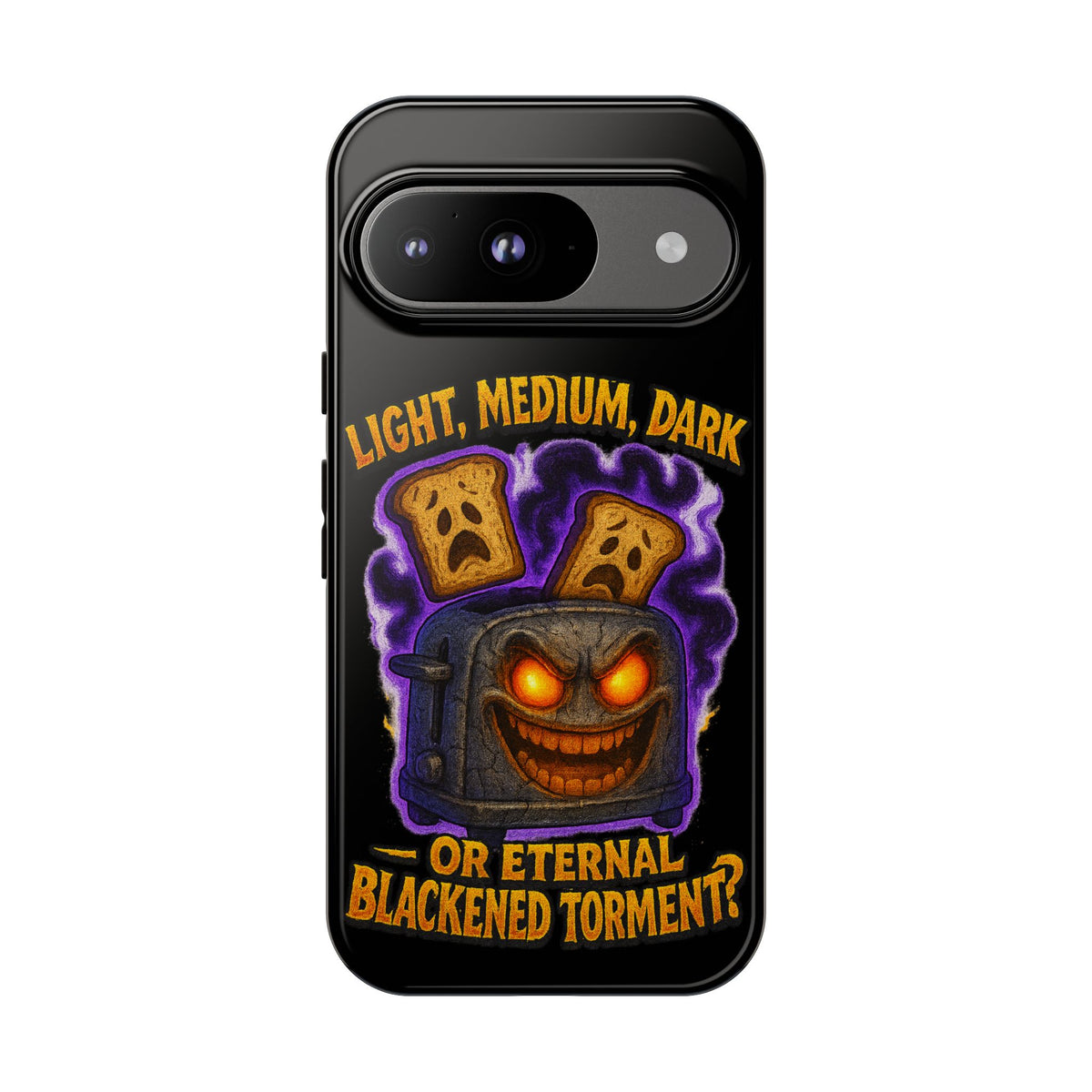 Phone Case — 'Light, Medium, Dark or Eternal Blackened Torment?' Spooky Toast & Toaster Horror Design
