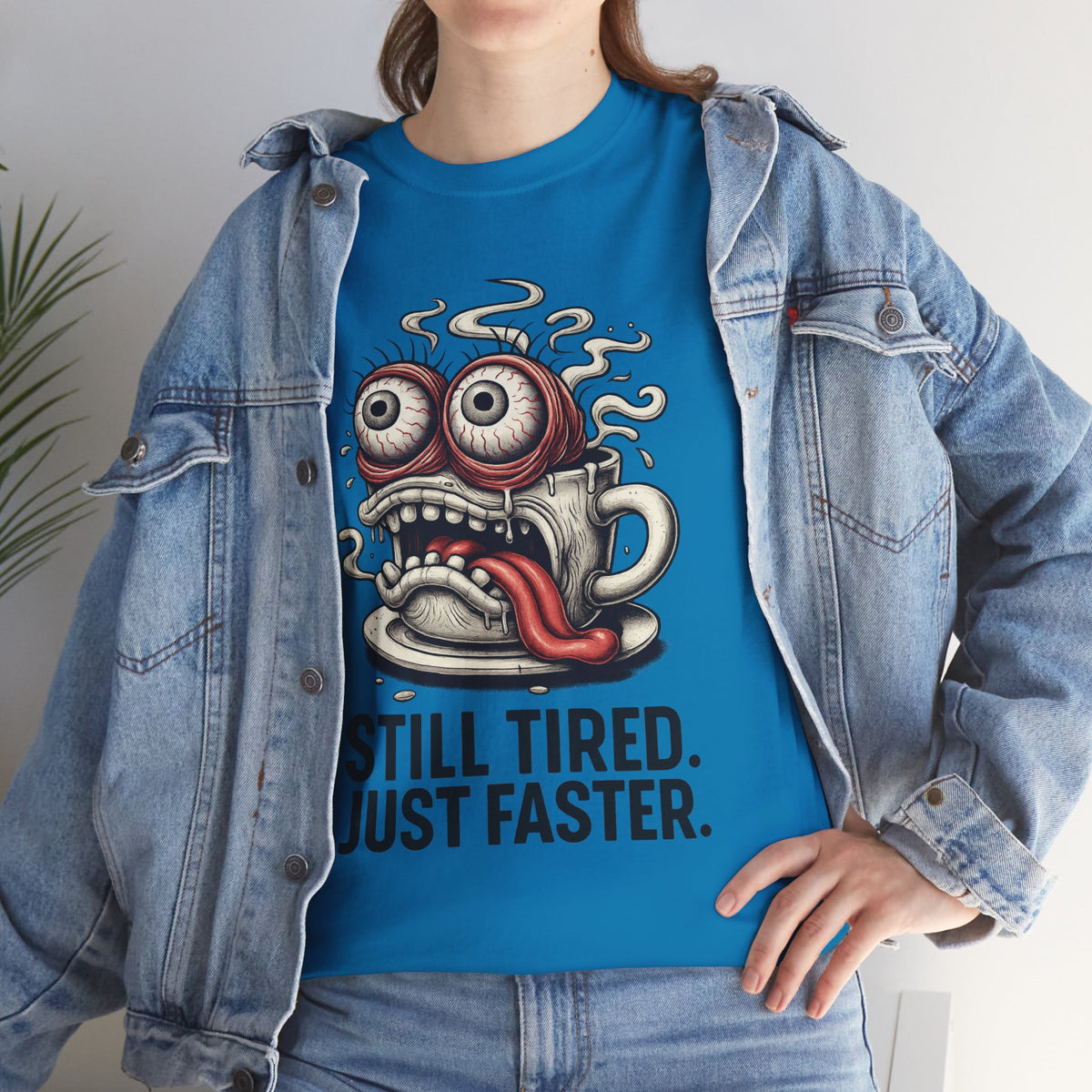 Still Tired – Speed Fueled Coffee Tee