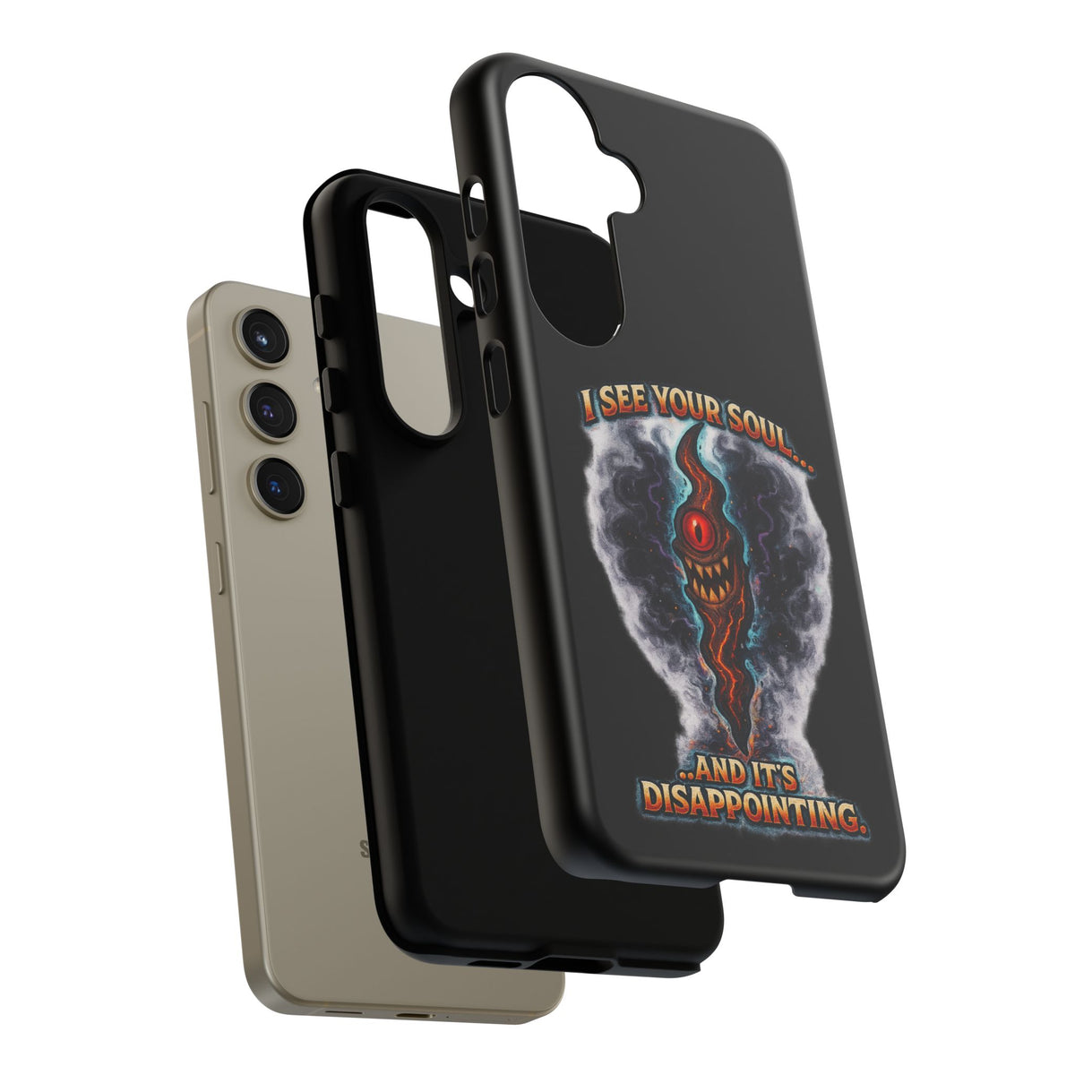 Phone Case — "I See Your Soul and It’s Disappointing" Dark Horror Graphic