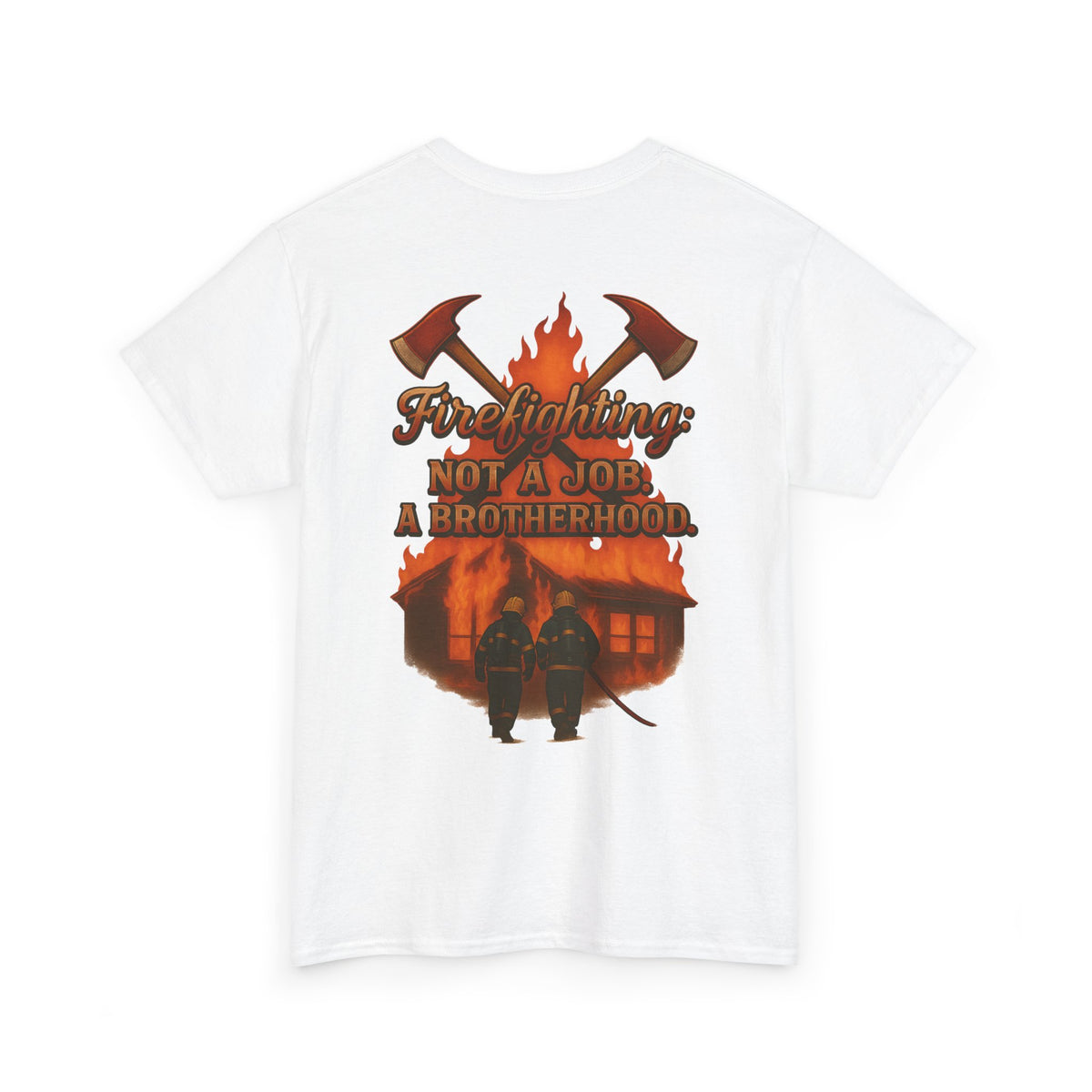 Brotherhood in the Fire – Firefighter Unity Tee