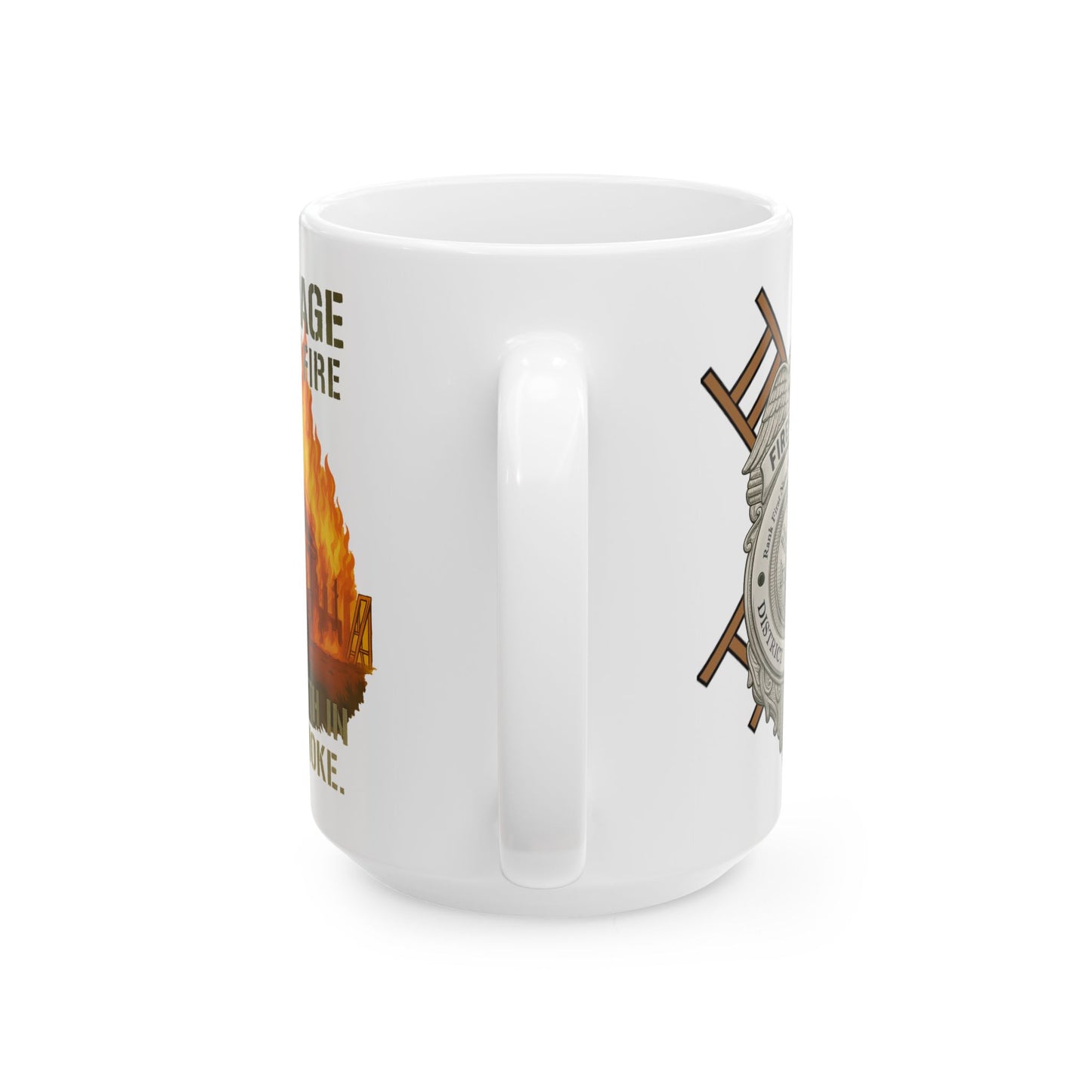 Courage Under Fire – Strength in the Smoke Firefighter Mug