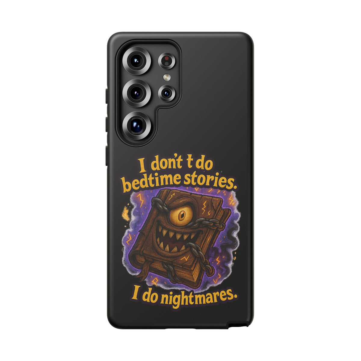 Phone Case — "I Don't Do Bedtime Stories, I Do Nightmares" Horror Book Design