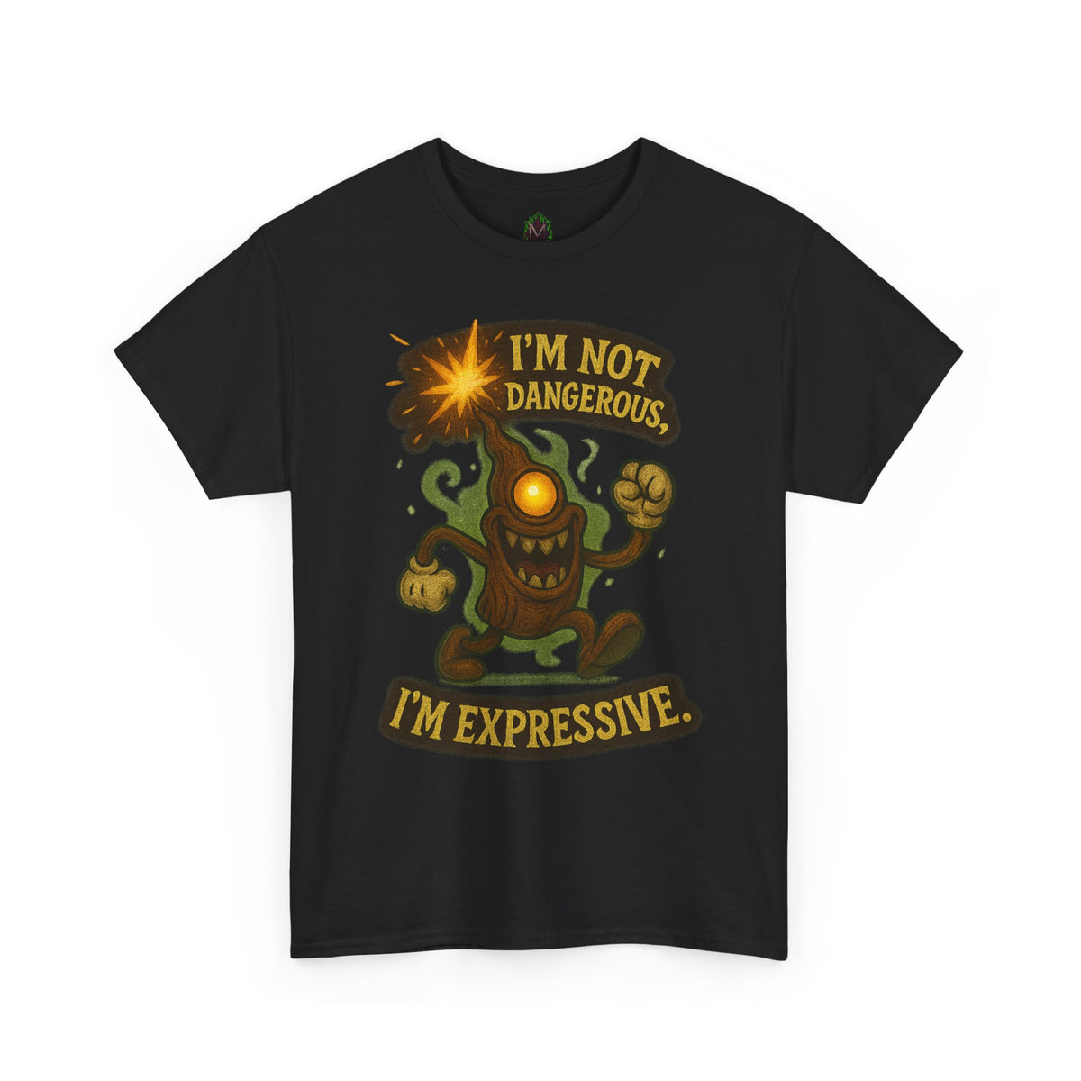 I'm Not Dangerous I'm Expressive Tee | Cartoon Monster Illustration