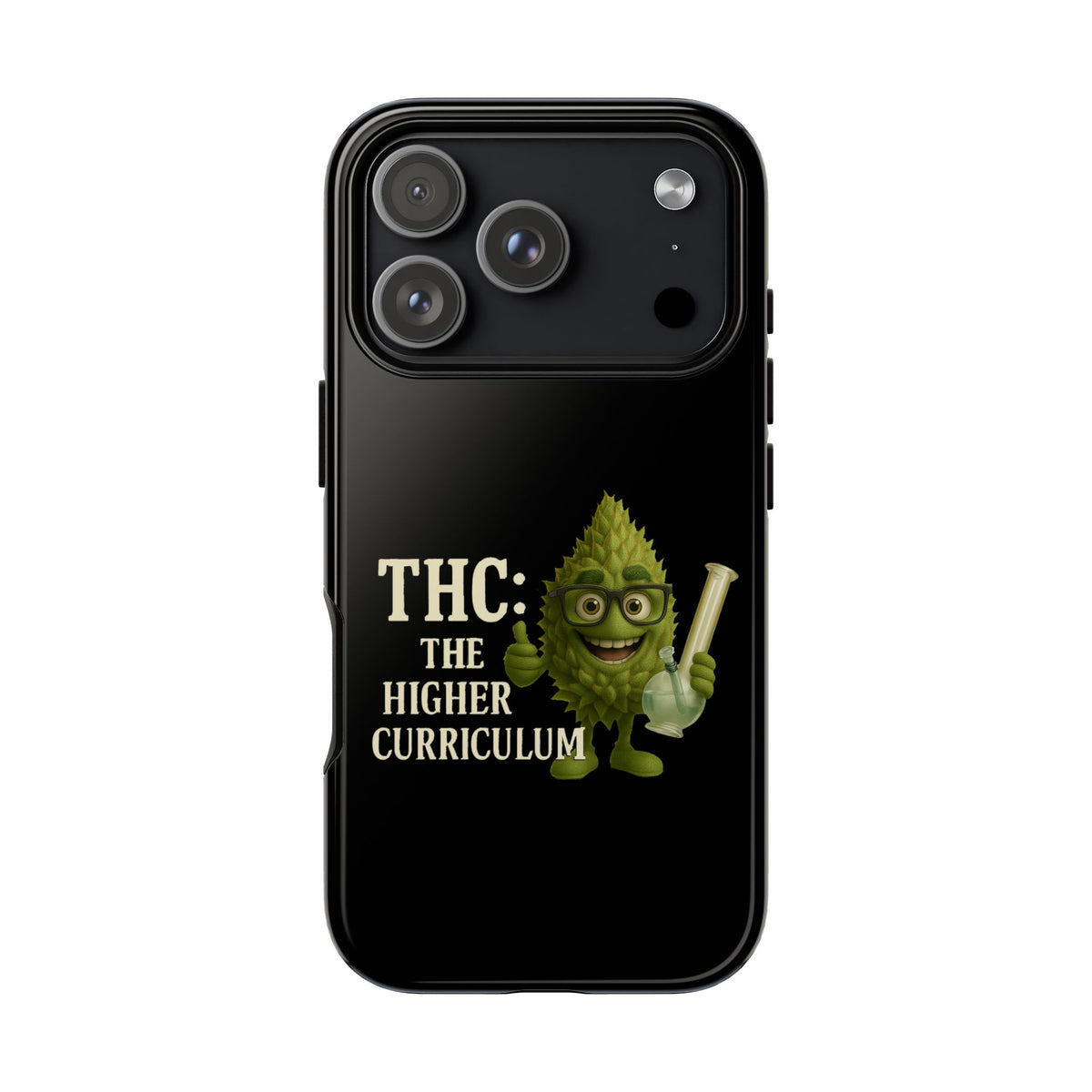 THC The Higher Curriculum Phone Case – Funny Cannabis Nug Cartoon iPhone Case