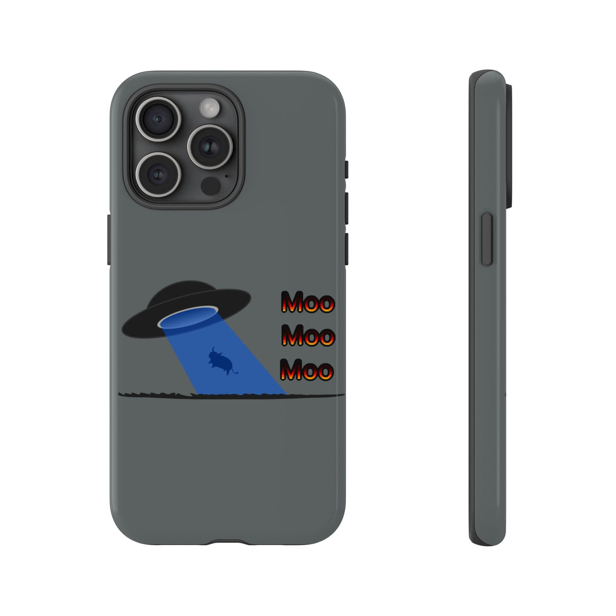 Phone Case — Funny UFO Cow Abduction Design with “Moo Moo Moo”