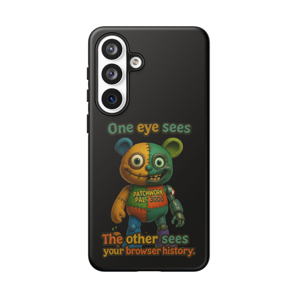 Phone Case — 'One Eye Sees, The Other Sees Your Browser History' Patchwork Bear Design