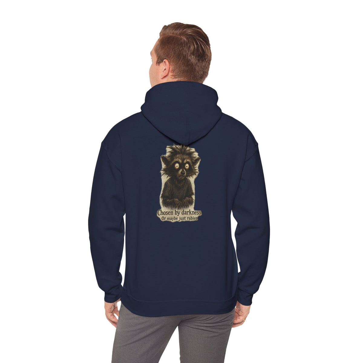 Racoon Hoodie — "Chosen by darkness, or maybe just naptime" Graphic Pullover