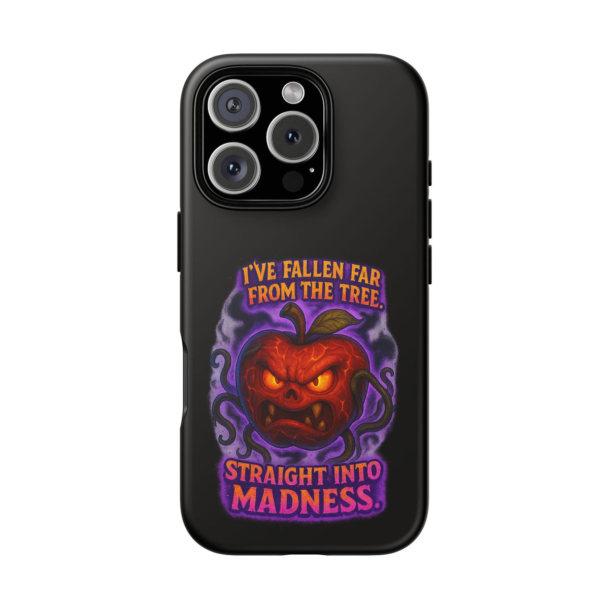 Phone Case — 'I've Fallen Far From the Tree, Straight Into Madness' Pumpkin Horror Design