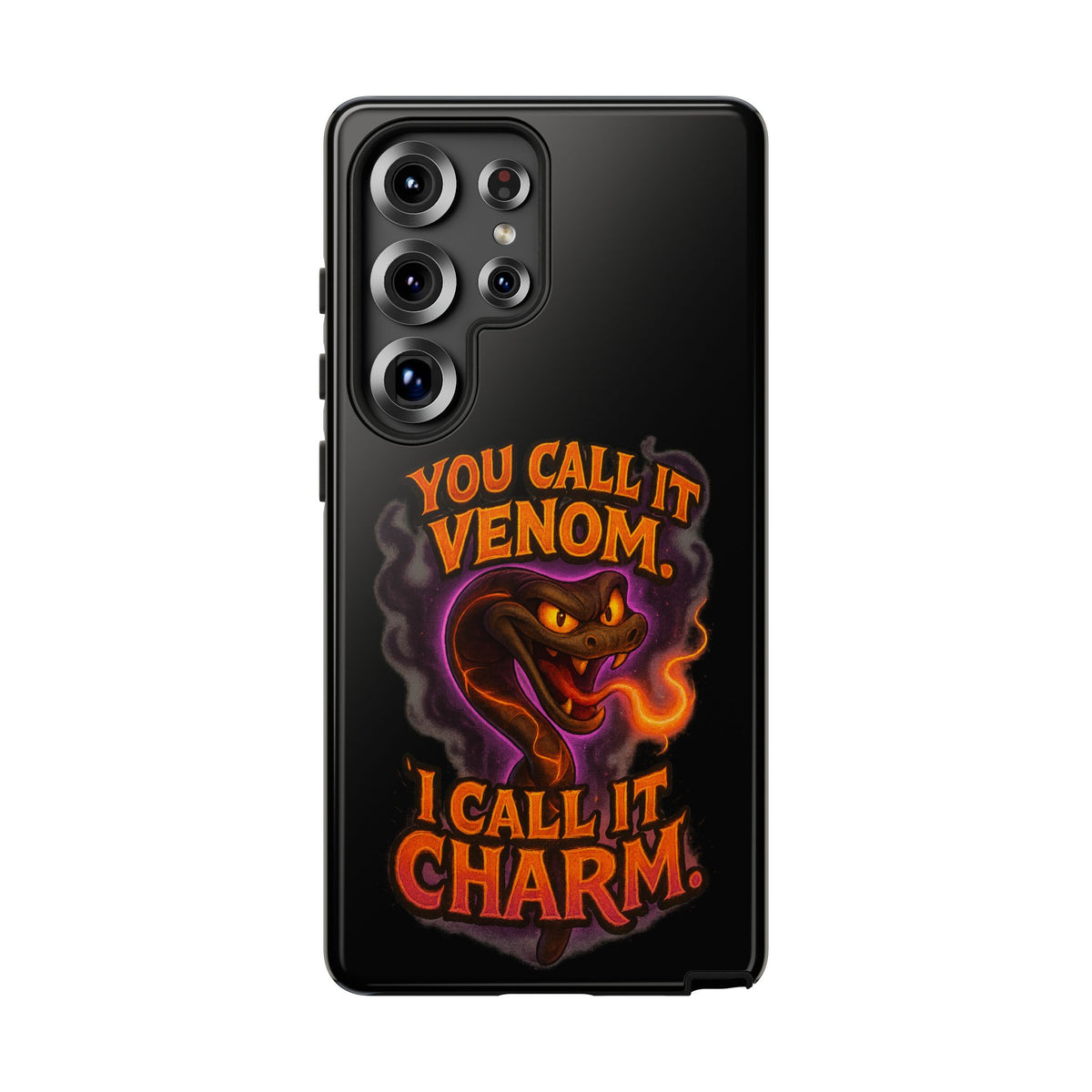 Tough Cases — "You Call It Venom, I Call It Charm" Snake Phone Case